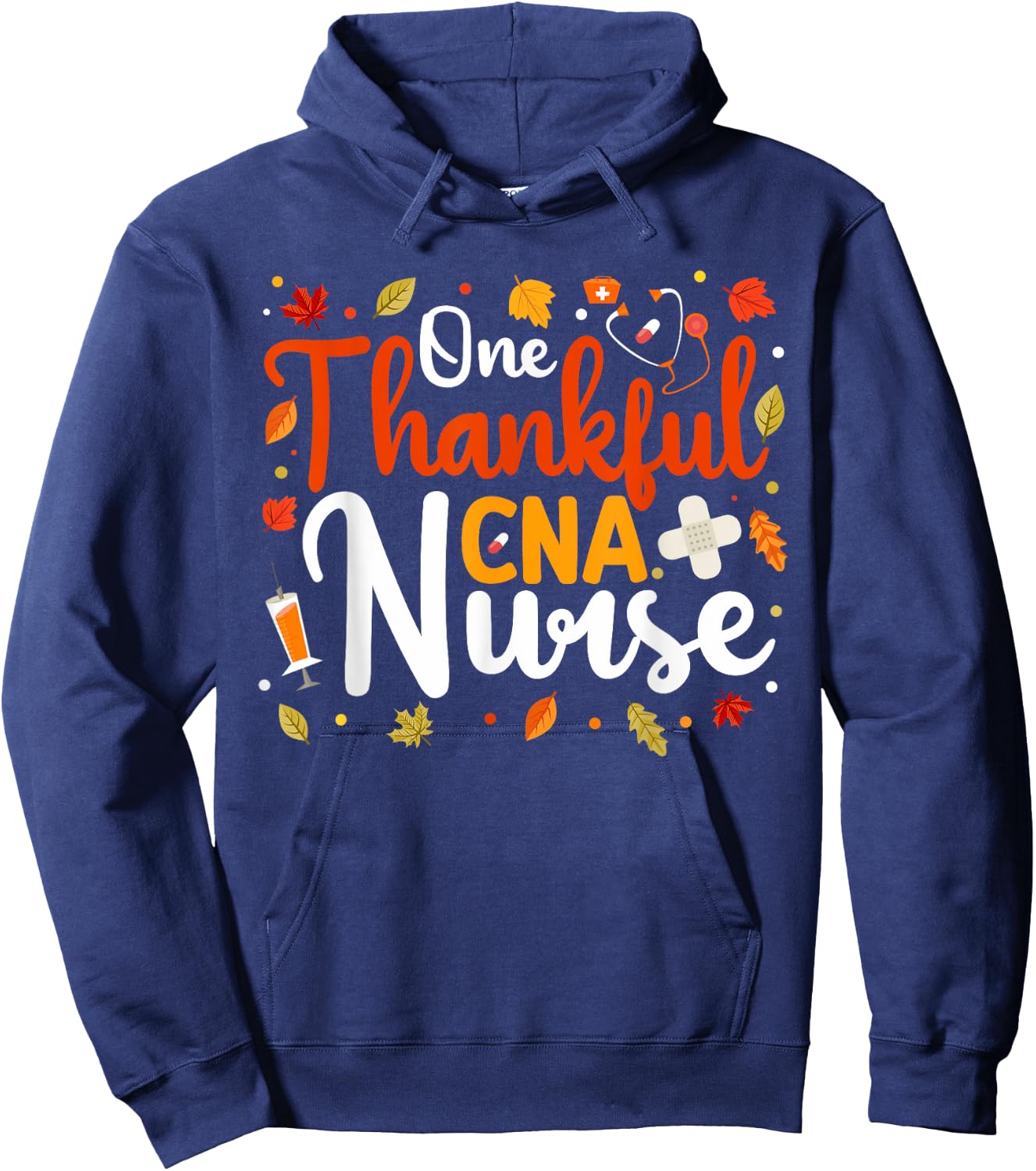 One Thankful CNA Nurse Thanksgiving Scrub Top Fall Women Men Hoodie - Hoodie | Navy