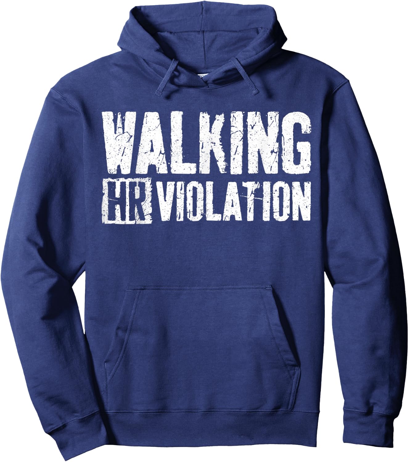 Walking HR Violation Shirt Funny Employee Coworker Hoodie - Hoodie | Navy