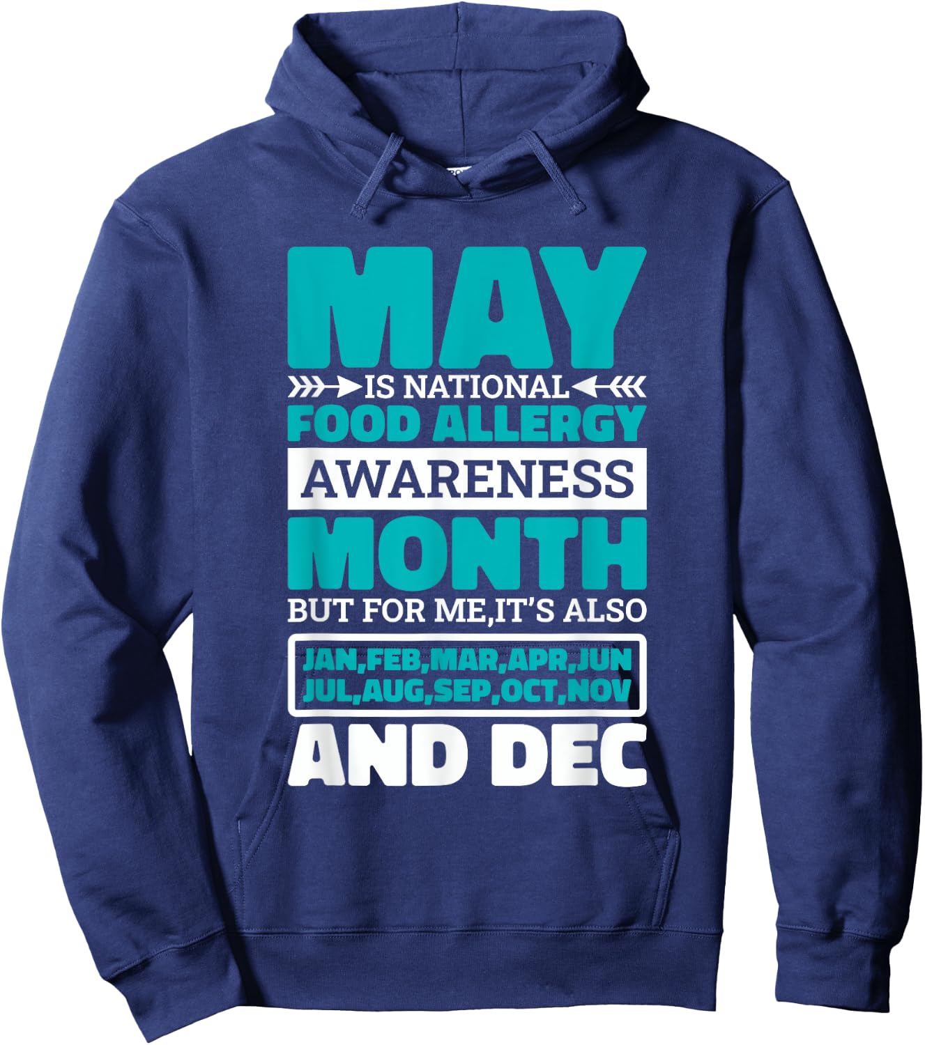 May Is National Food Allergy Awareness Month, Food Allergies Hoodie - Hoodie | Navy