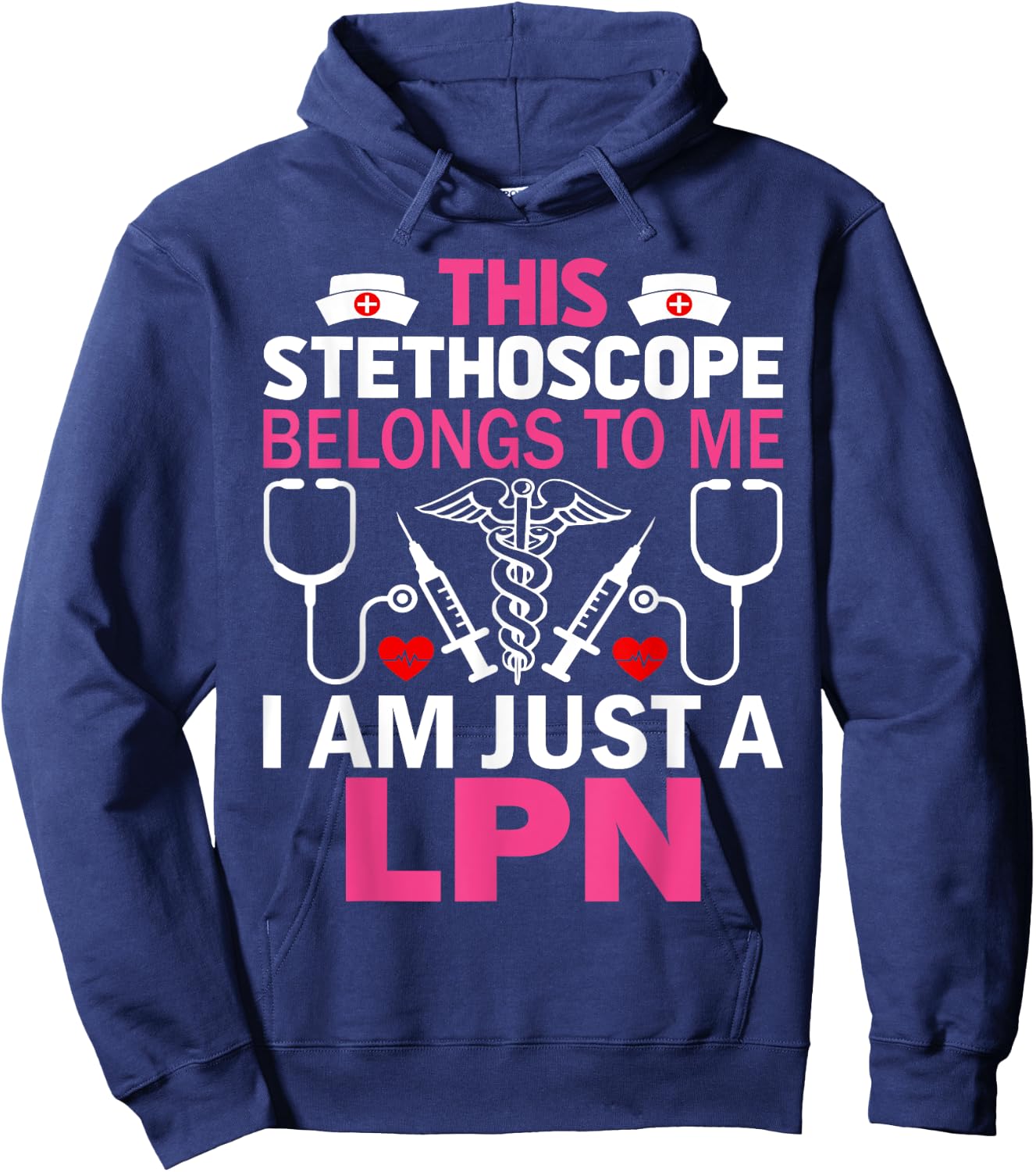 This Stethoscope Belongs To Me I Am Just A LPN Hoodie - Hoodie | Navy