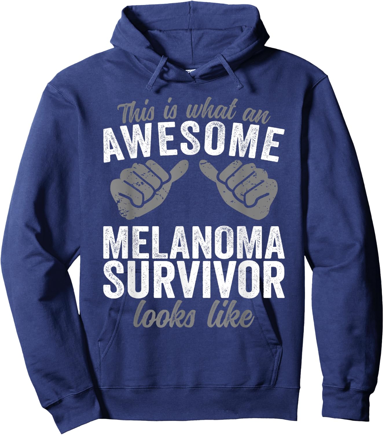 Melanoma Survivor awesome looks like Melanoma Cancer Hoodie - Hoodie | Navy