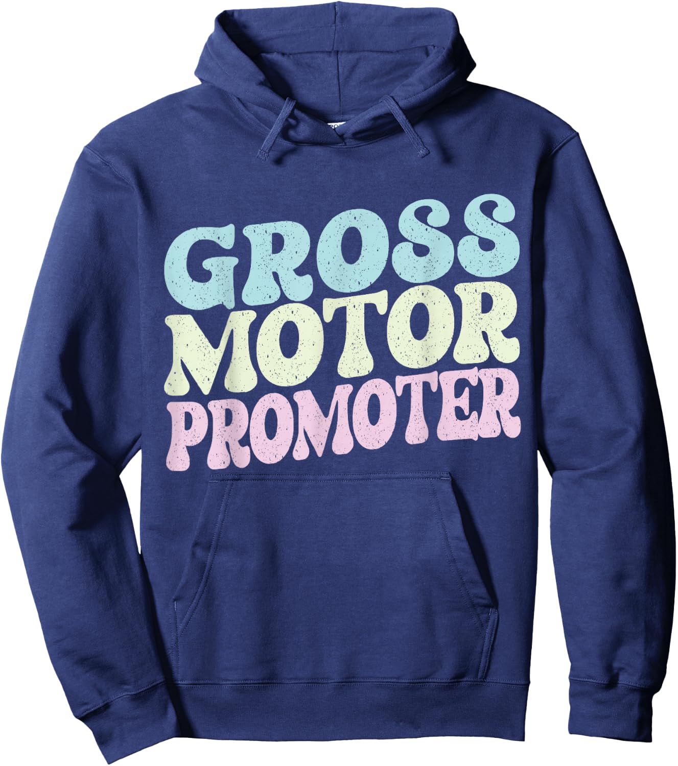 Gross Motor Promoter Physical Therapist Assistant Future PT Hoodie - Hoodie | Navy