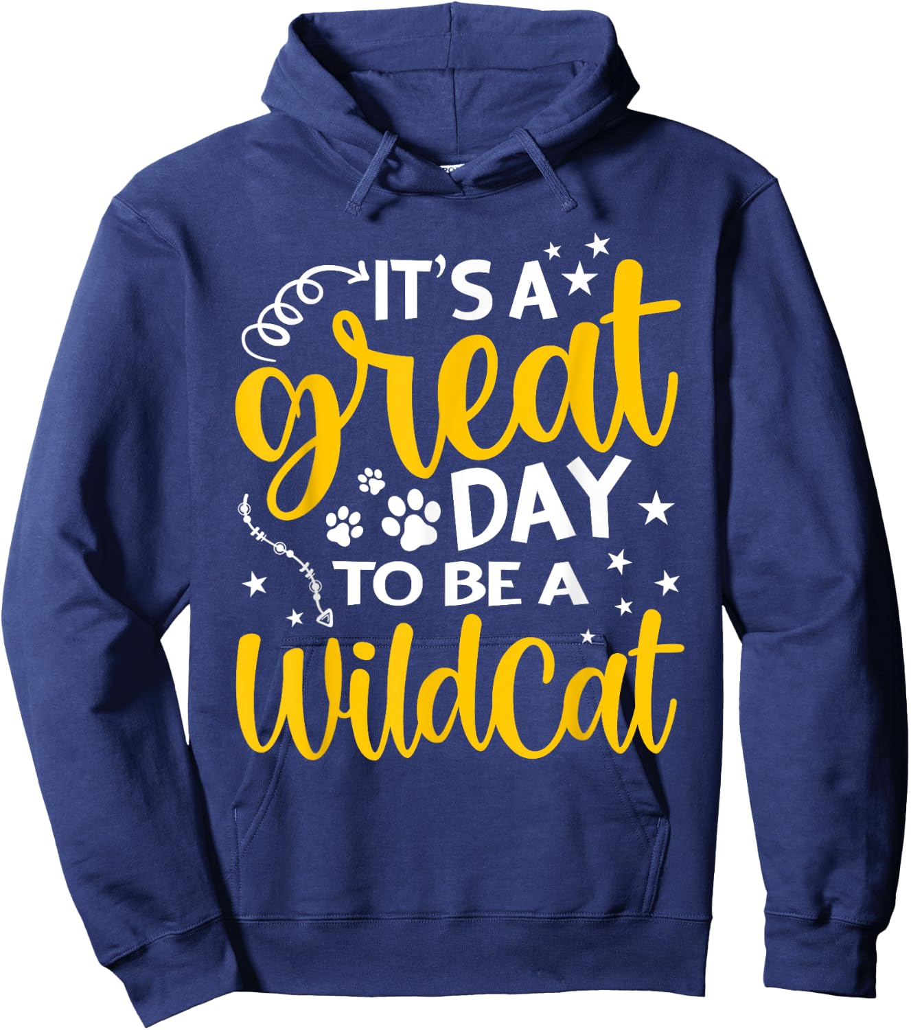 It's Great Day To Be A Wildcat Funny Cat Lover Kitty Kitten Hoodie - Hoodie | Navy