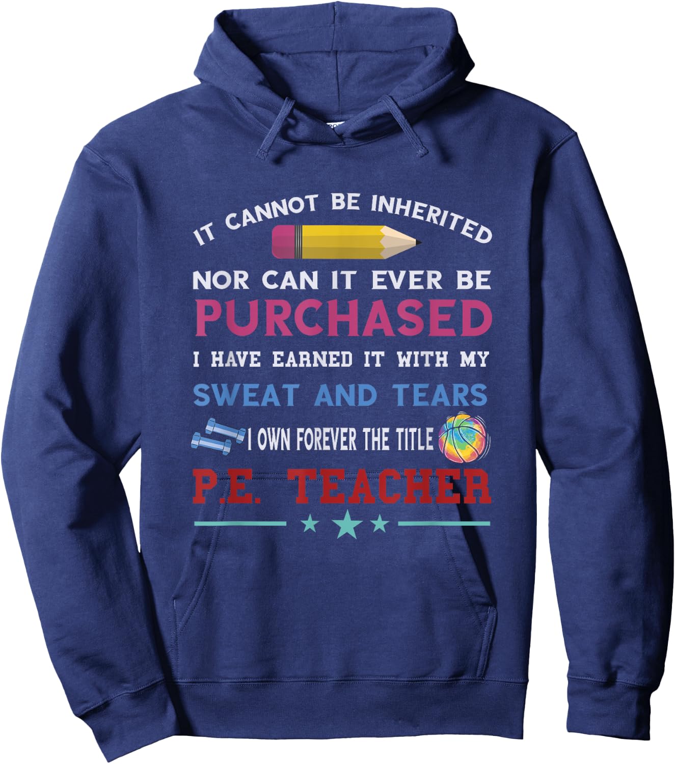 PE Teacher Sweat And Tears Physical Education Teacher Hoodie - Hoodie | Navy