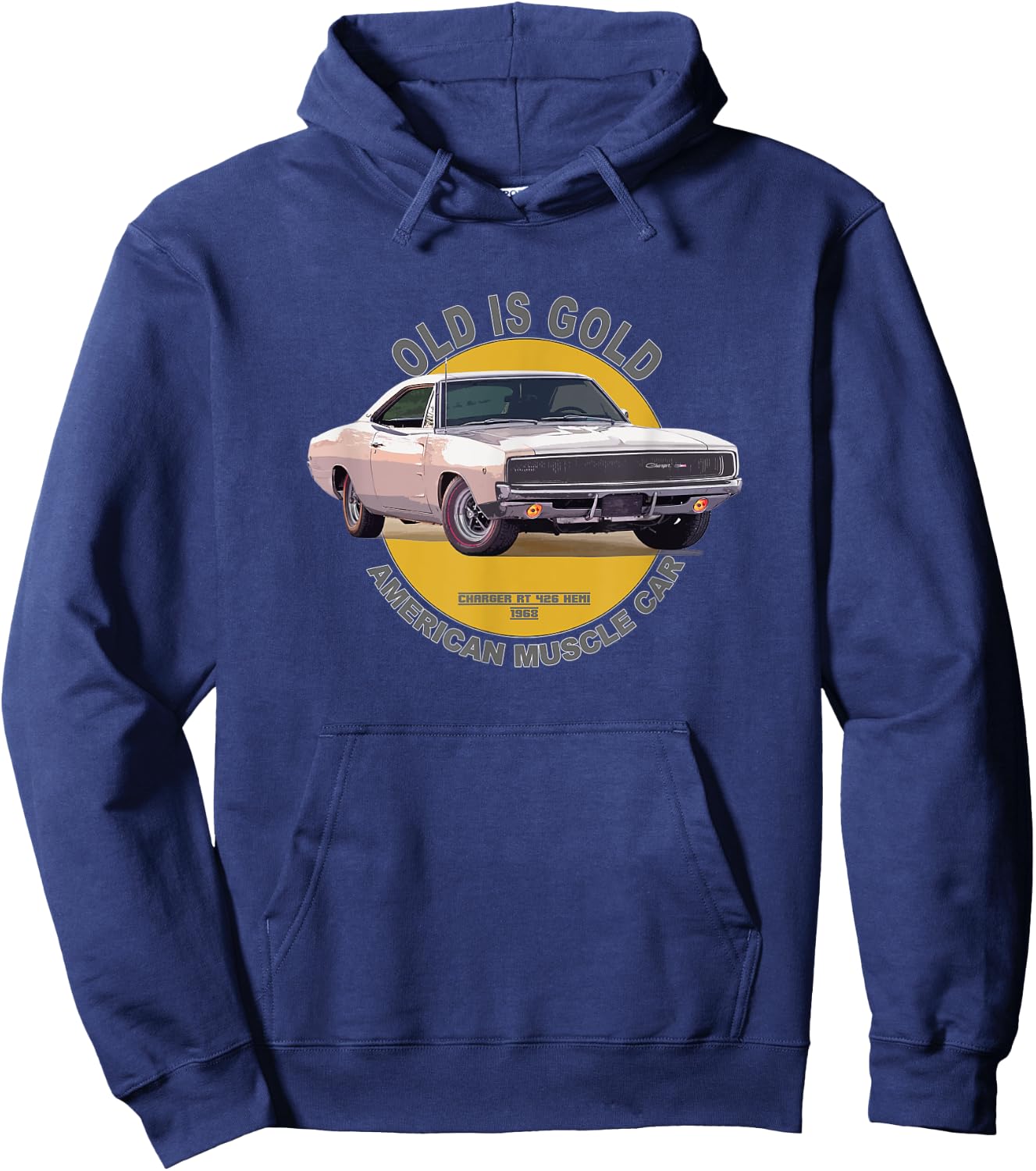 Charger RT 426 Hemi American Muscle Car 60s 70s Old is Gold Hoodie - Hoodie | Navy