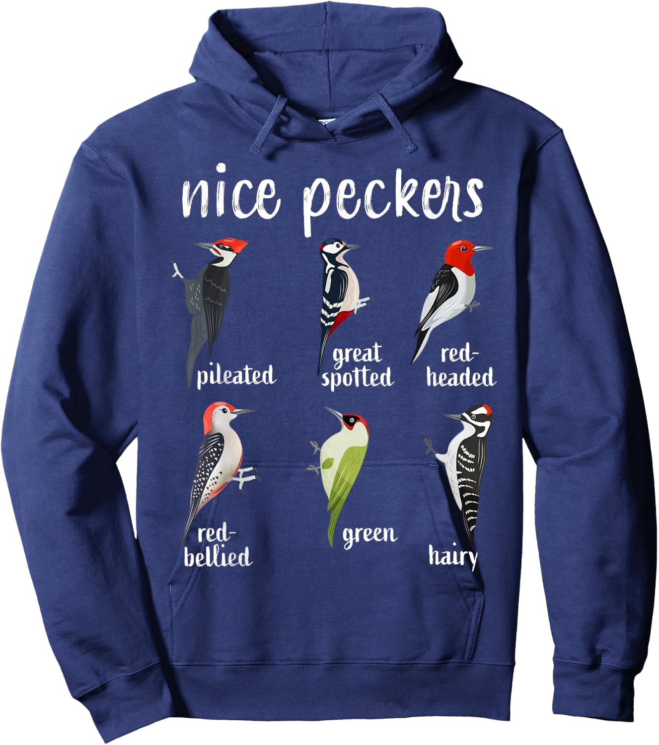 Nice Peckers Funny Birds Birdwatching Ornithology Hoodie - Hoodie | Navy
