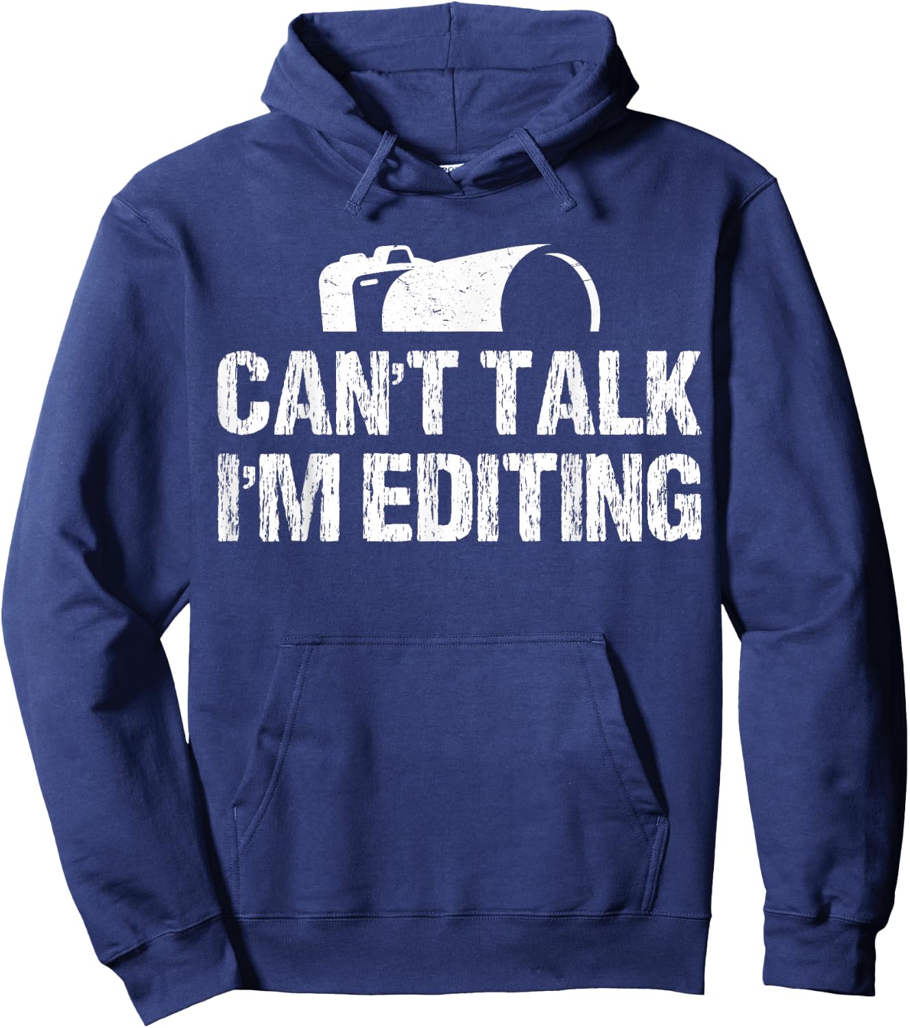 Can't Talk I'm Editing Funny Photographer Apparel Vintage Hoodie - Hoodie | Navy