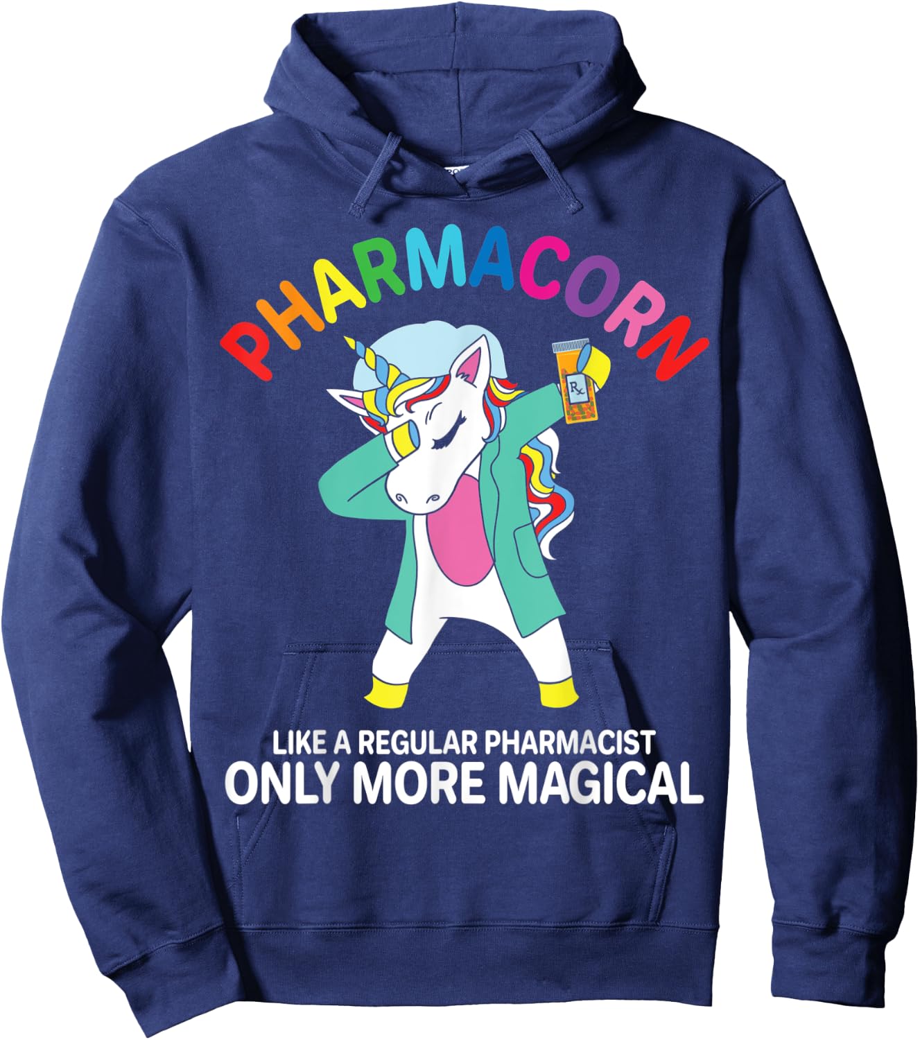 Funny Pharmacist Pharmacy Technician Pharmacorn Unicorn Hoodie - Hoodie | Navy
