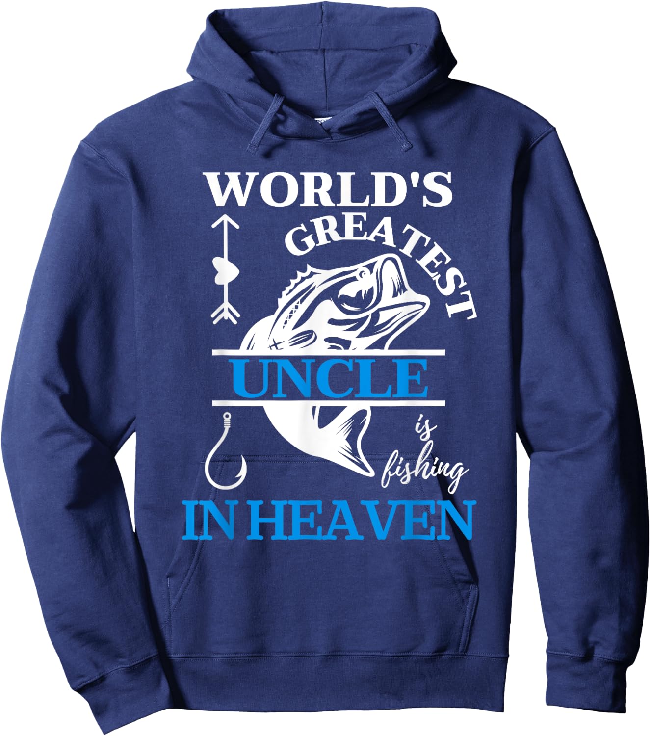 World's Greatest Uncle is Fishing in Heaven Memory of Uncle Hoodie - Hoodie | Navy