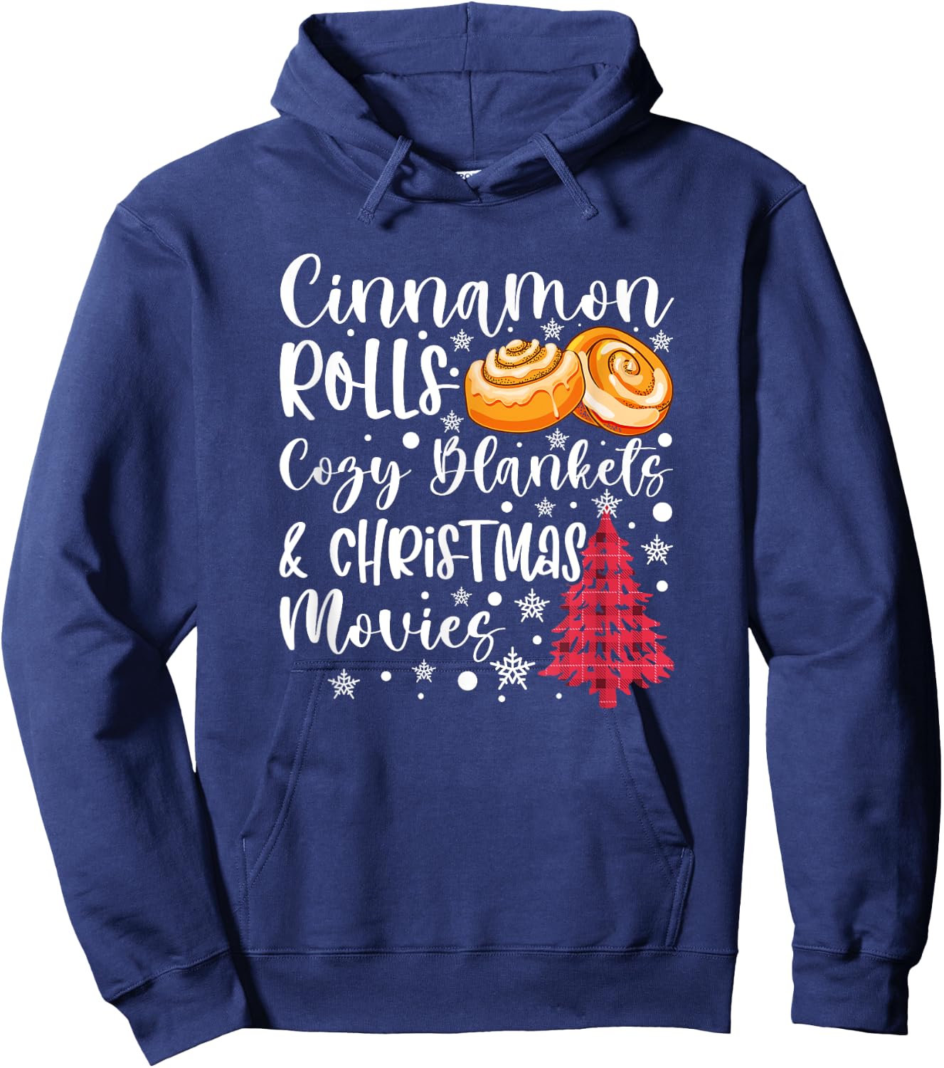 Cinnamon Rolls Cozy Blankets and Christmas Movies Cute Fall Hoodie - Hoodie | Navy