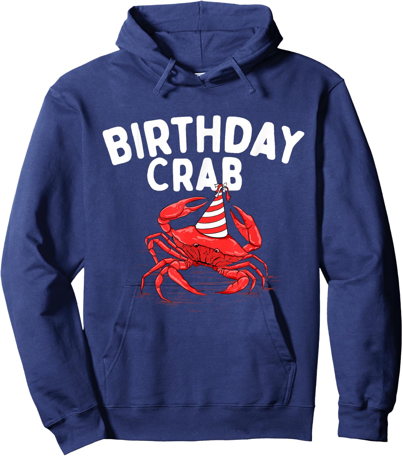 Birthday Crab - Crustacean Animal Lover Beach Seafood Hoodie - Hoodie | Navy