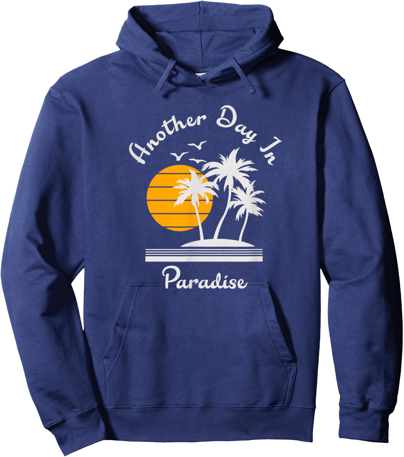 Another Day in Paradise Hoodie - Hoodie | Navy