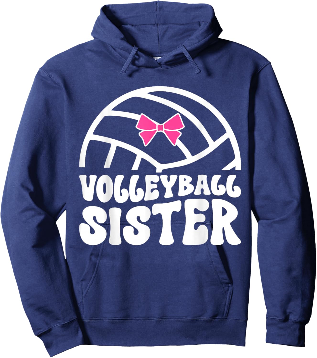 Volleyball Sister Of A Volleyball Player Sister Hoodie - Hoodie | Navy