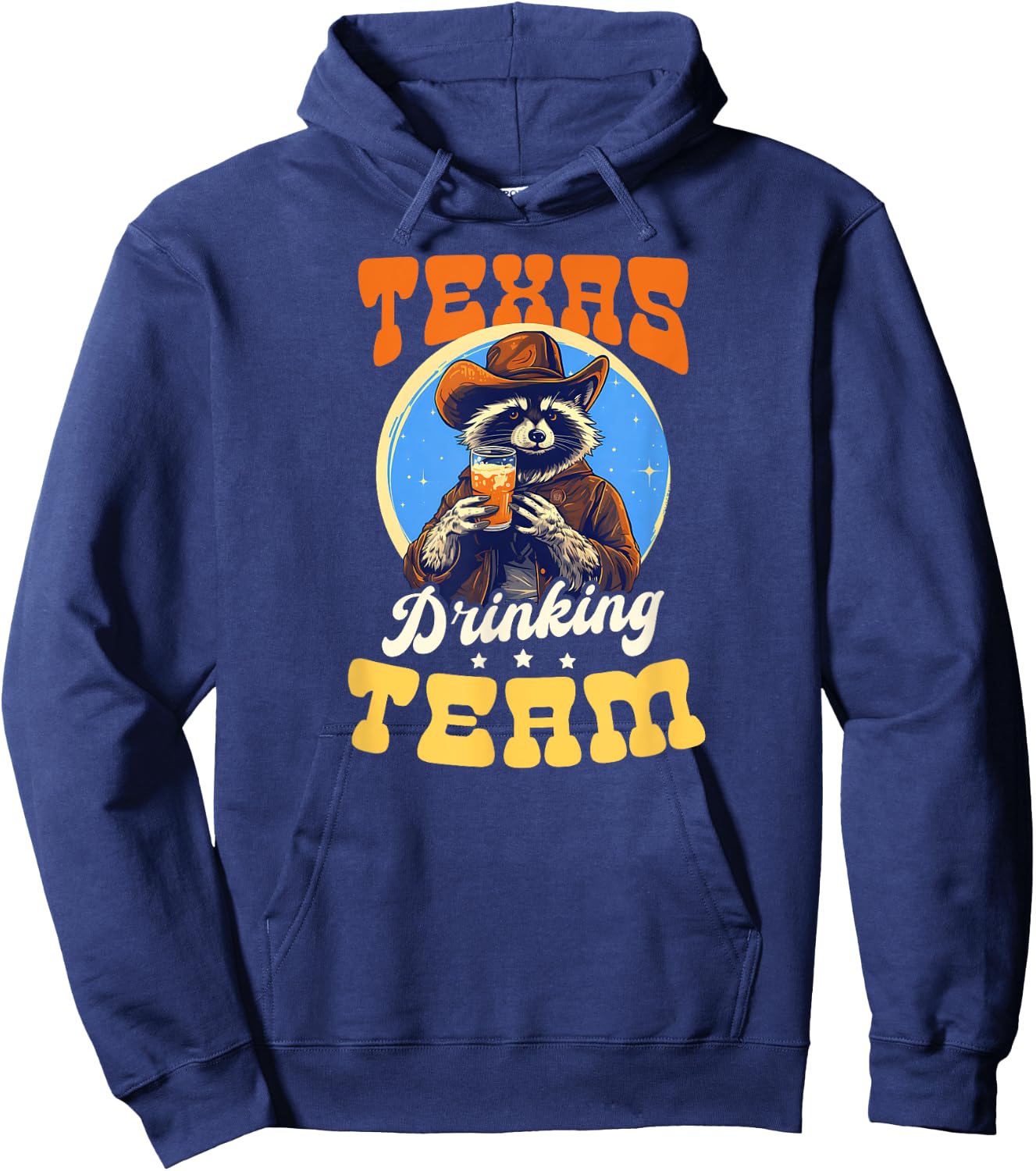Texas Drinking Team Design Texas Lover Hoodie - Hoodie | Navy