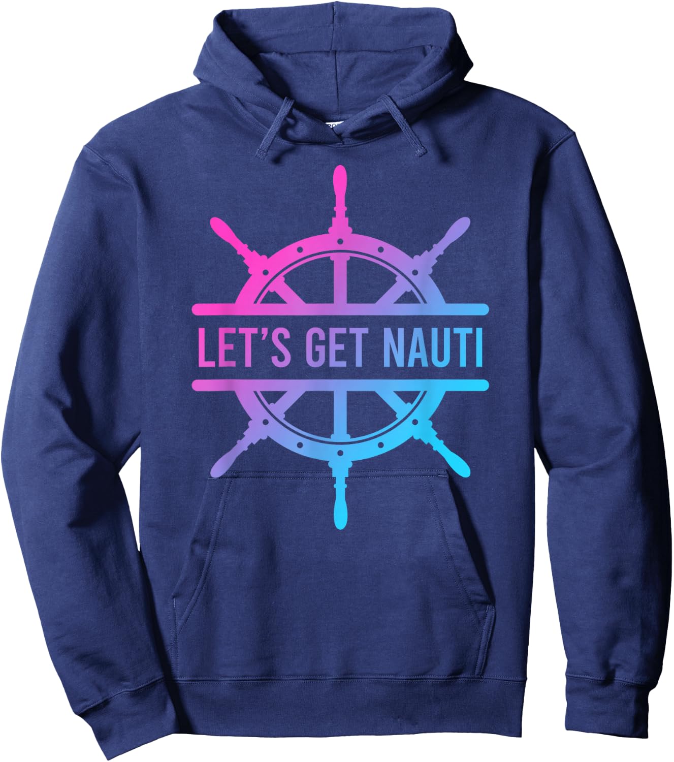 Let's Get Nauti Hoodie - Hoodie | Navy