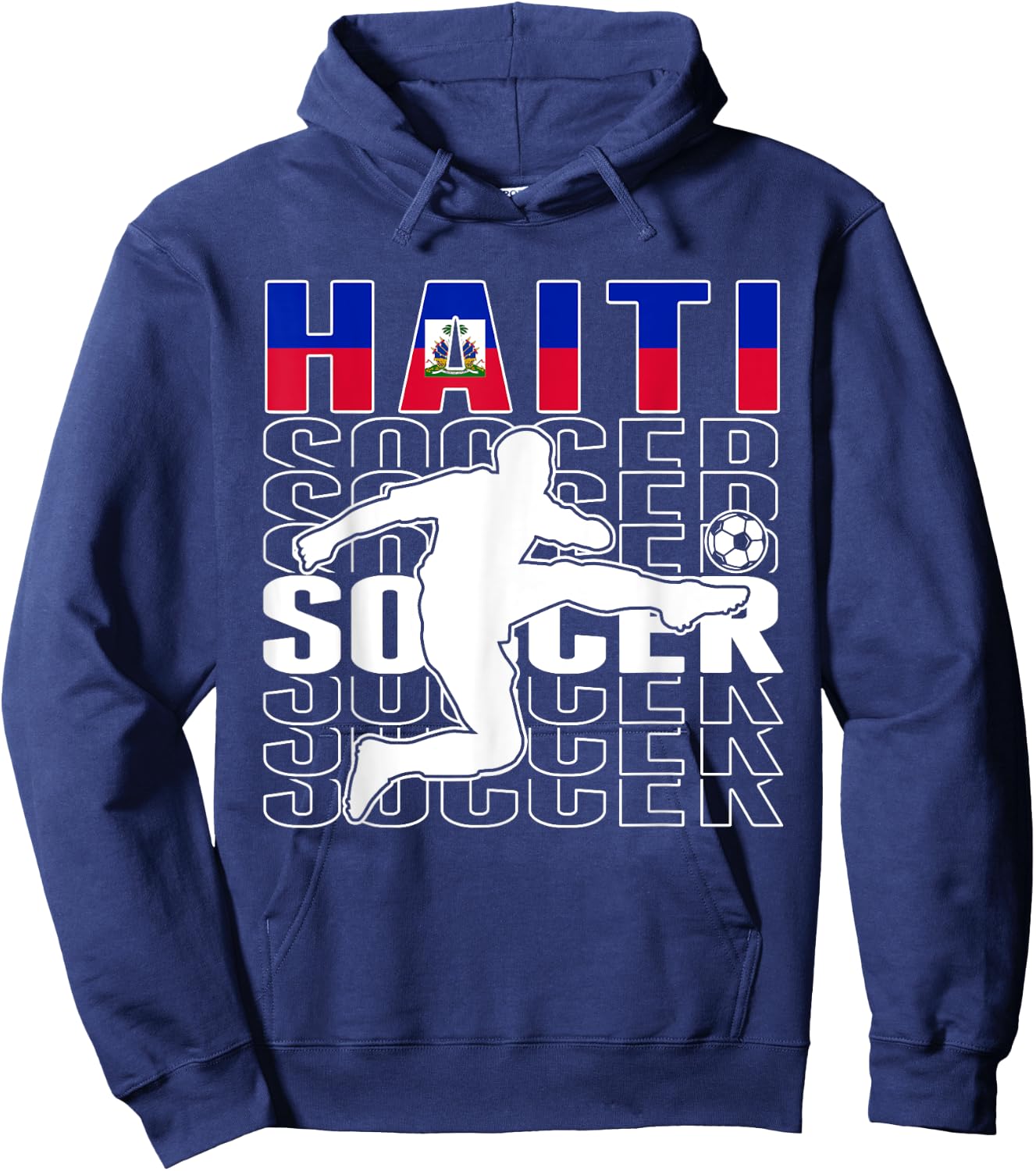 Haiti Soccer Lovers Jersey - Proud Haitian Football Fans Hoodie - Hoodie | Navy