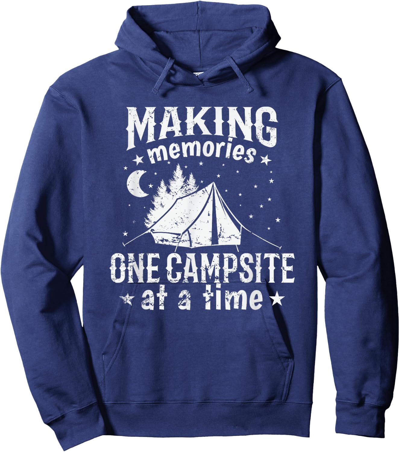 Making Memories one Campsite at a Time Hoodie - Hoodie | Navy