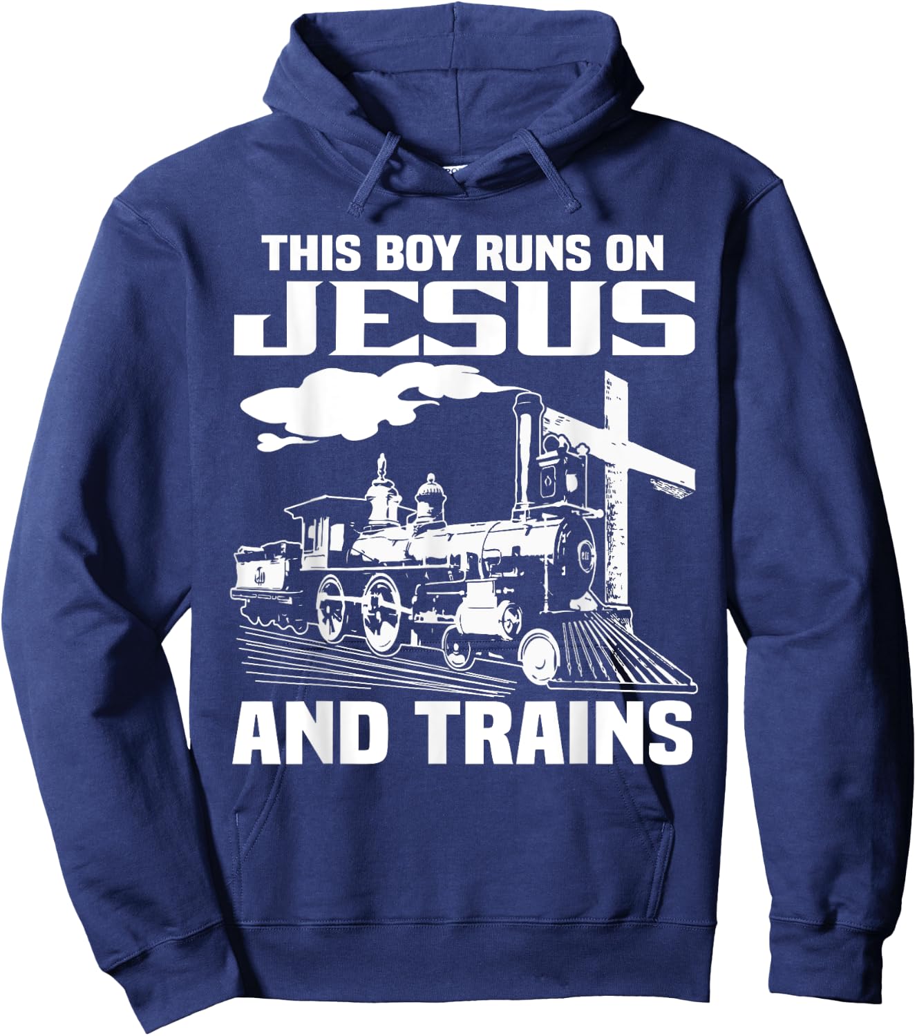 This Boy Runs On Jesus And Trains Hoodie - Hoodie | Navy