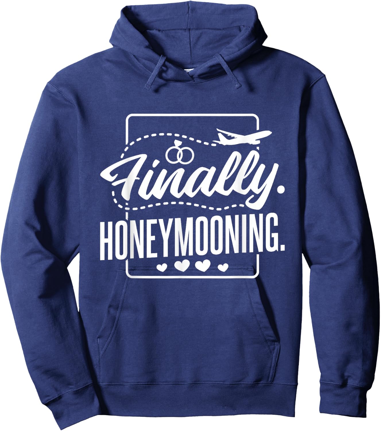 Finally Honeymooning, Newlywed Couple and Honeymoon Hoodie - Hoodie | Navy