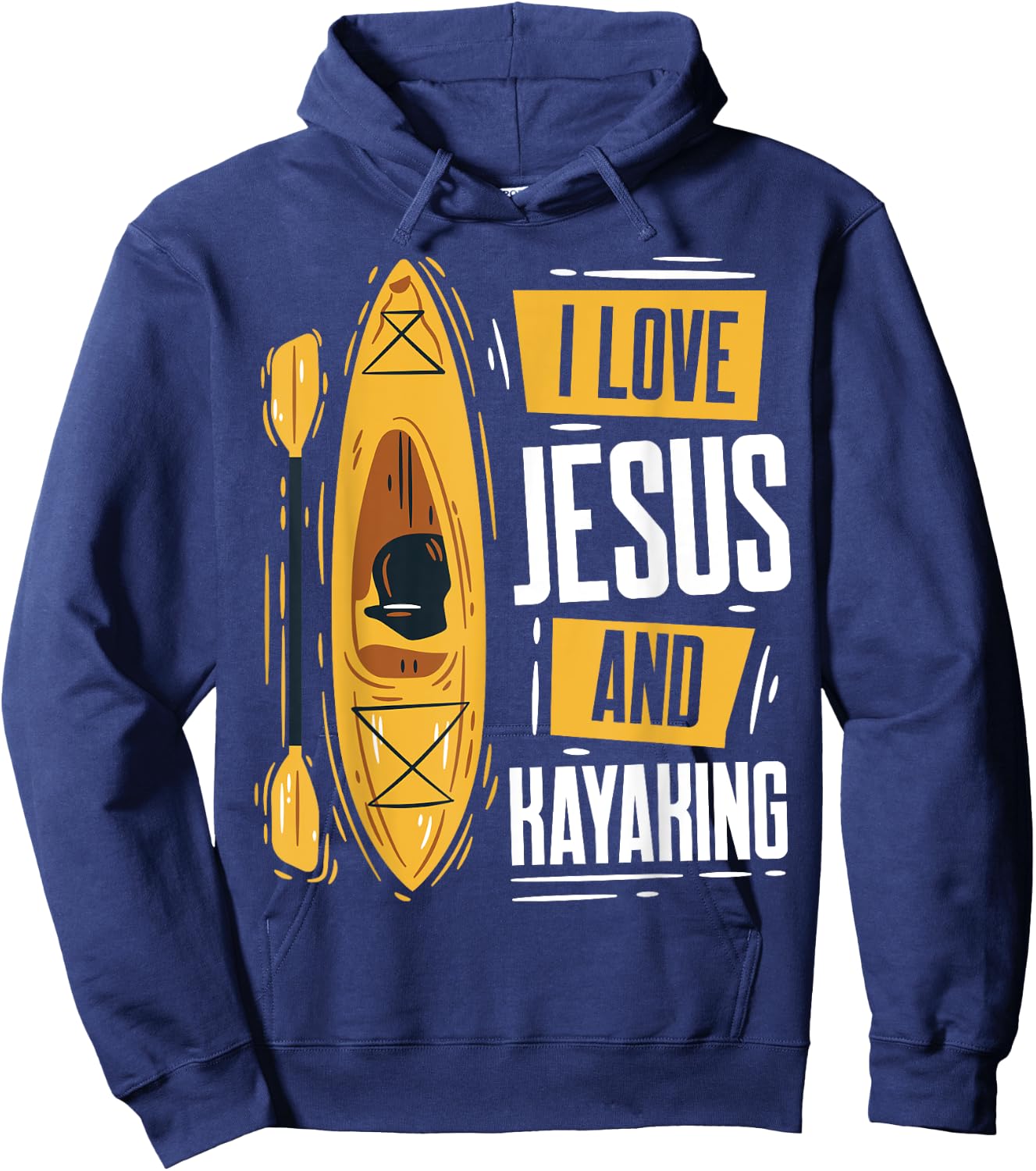 Kayaking Lover Christian Protestant Religion Faith Jesus Hoodie - Hoodie | Navy