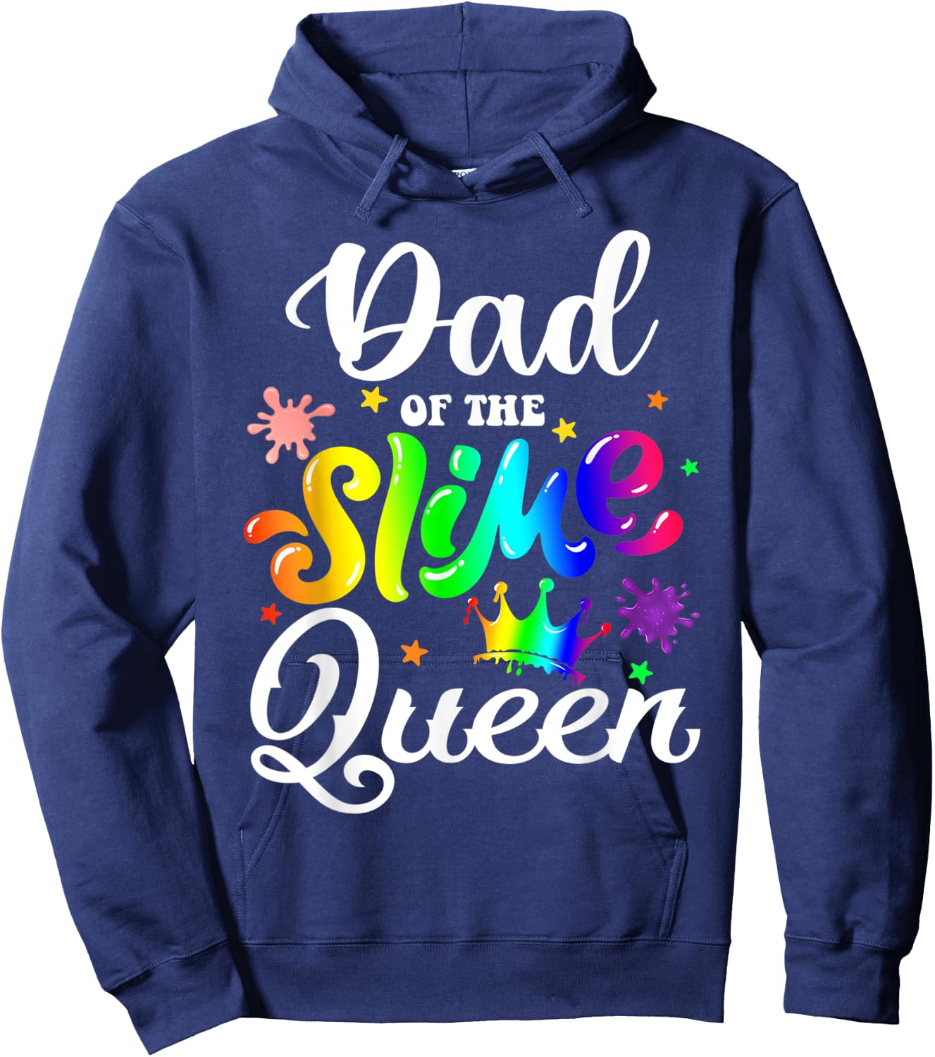 Dad Of The Slime Queen B-day Family Crown Birthday Girl Hoodie - Hoodie | Navy
