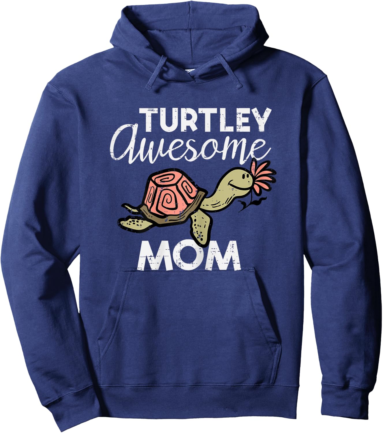 Mothers Day Turtle Turtley Awesome Mom Cute Mama Mommy Women Hoodie - Hoodie | Navy