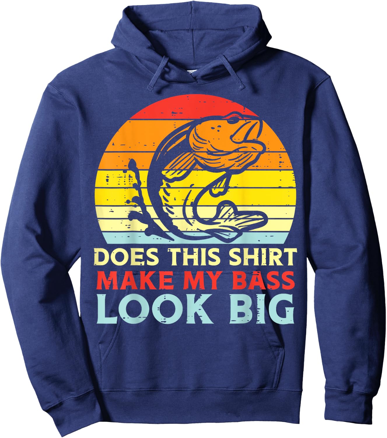 Does This Shirt Make My Bass Look Big Retro Fishing Dad Men Hoodie - Hoodie | Navy