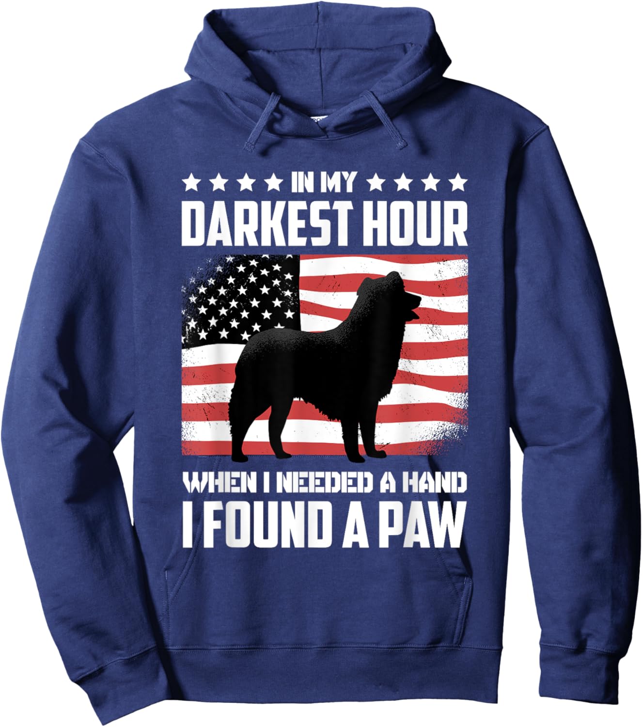 Dog Lover Accessories for Dog Owner In My Darkest Hour When I Needed A Hand I Found A Paw -Adults Black Small Hoodie - Hoodie | Navy