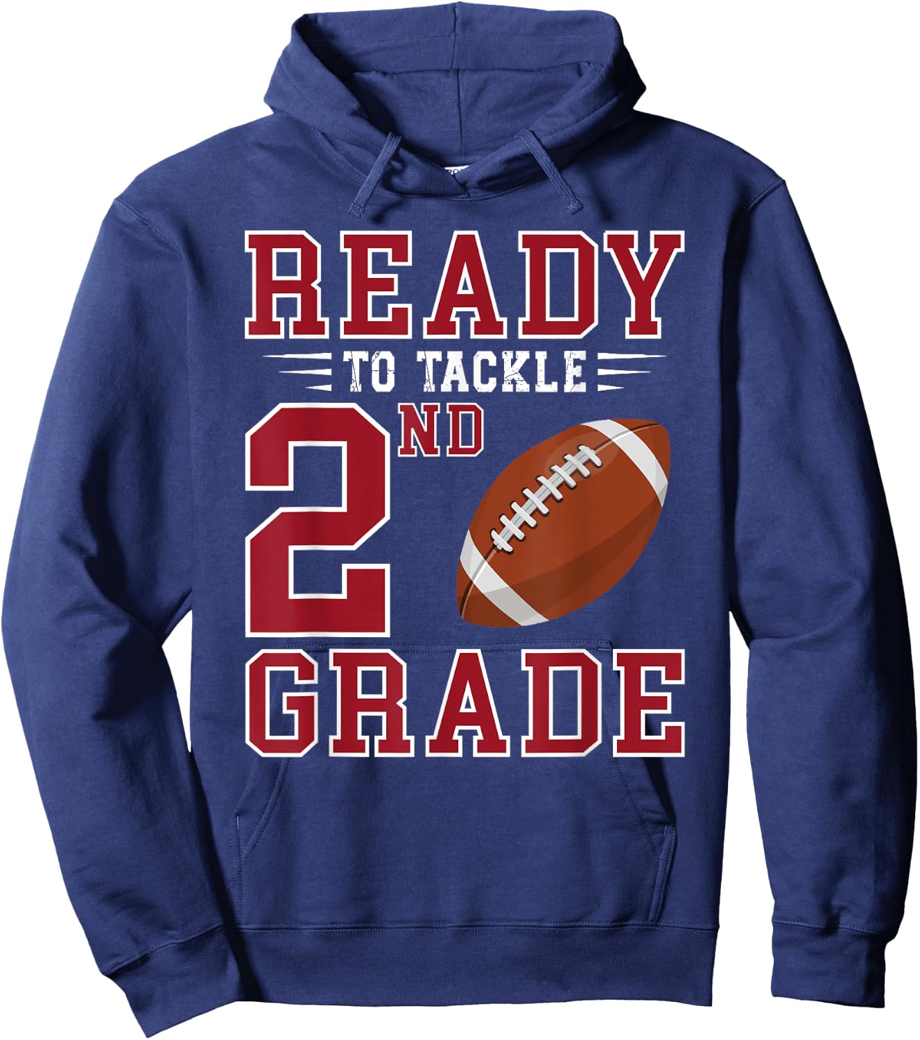 Ready to Tackle 2nd Grade Back to School First Day of School Hoodie - Hoodie | Navy