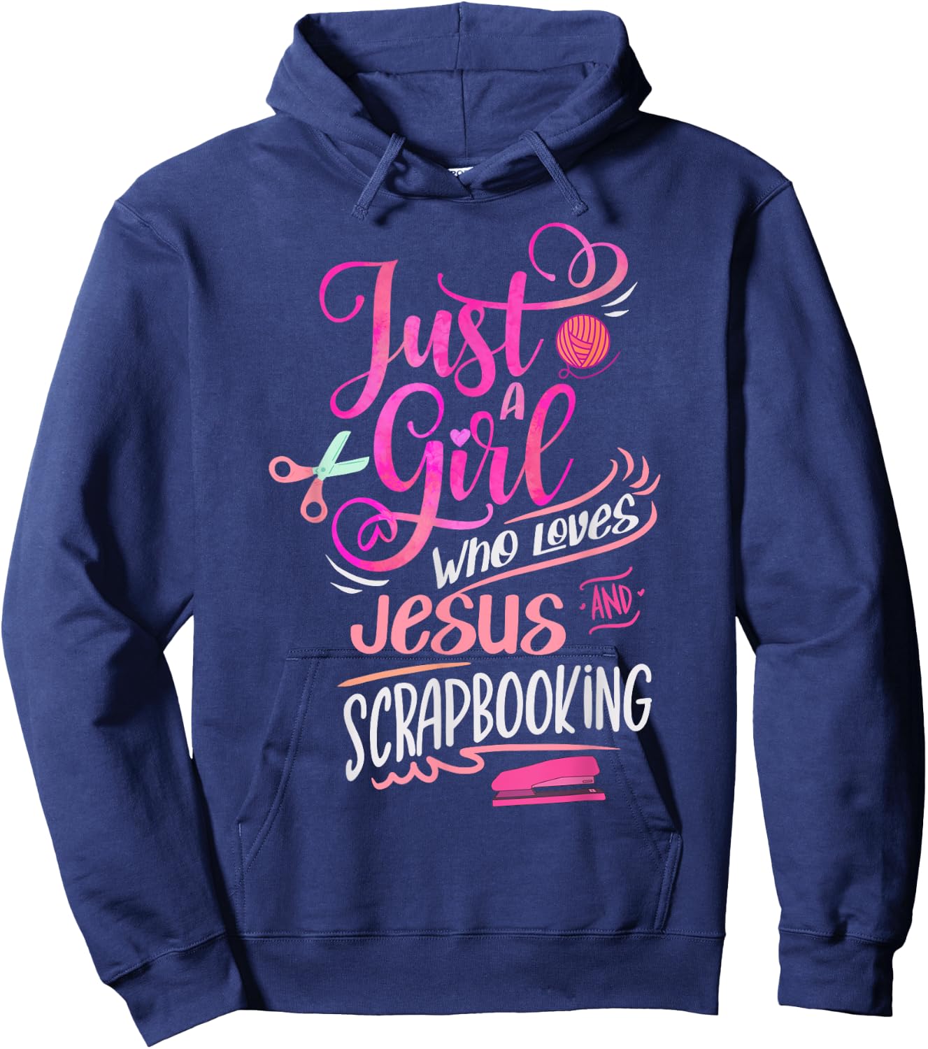 Scrapbook Just a Girl who loves Jesus Scrapbooking Hoodie - Hoodie | Navy