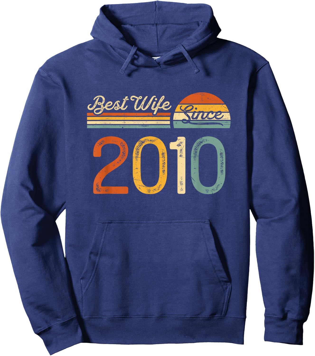 15th wedding anniversary - Best Wife Since 2010 15 years Hoodie - Hoodie | Navy