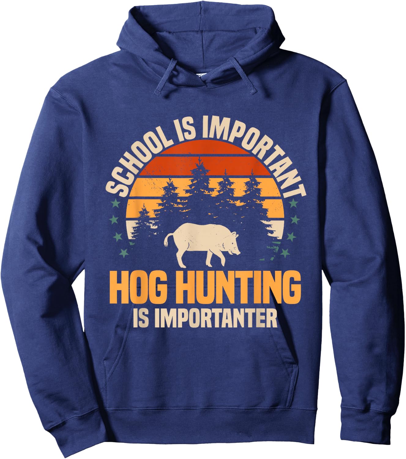 Hog Hunting Boar Feral Pig Hunter Huntsman Hoodie - Hoodie | Navy