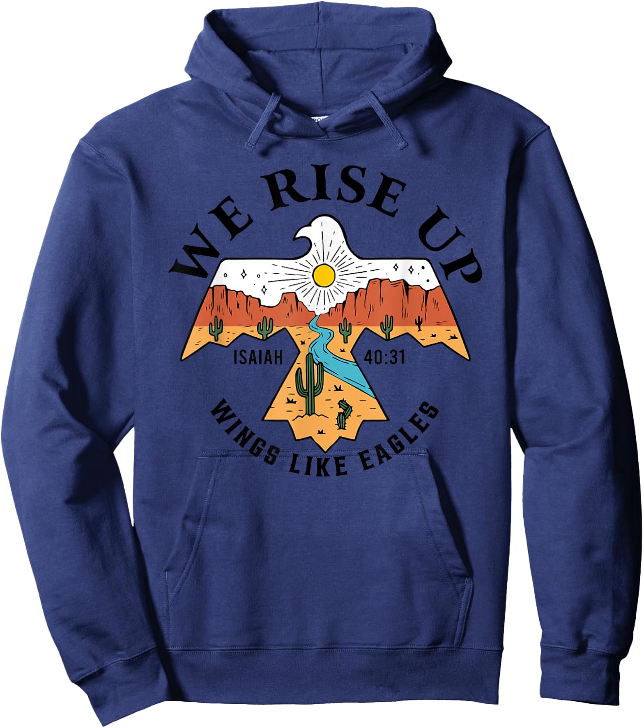 We Rise Up Wings Like Eagles, Bible Verse Hoodie - Hoodie | Navy