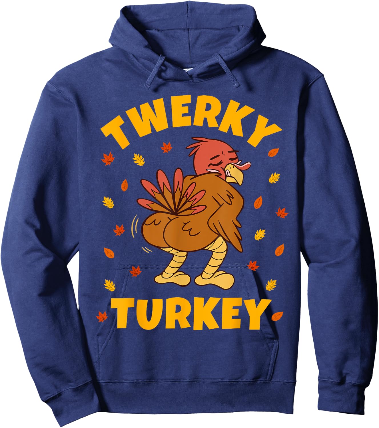 Twerky Turkey Butt Funny Thanksgiving Twerk Dance Twerking Hoodie - Hoodie | Navy