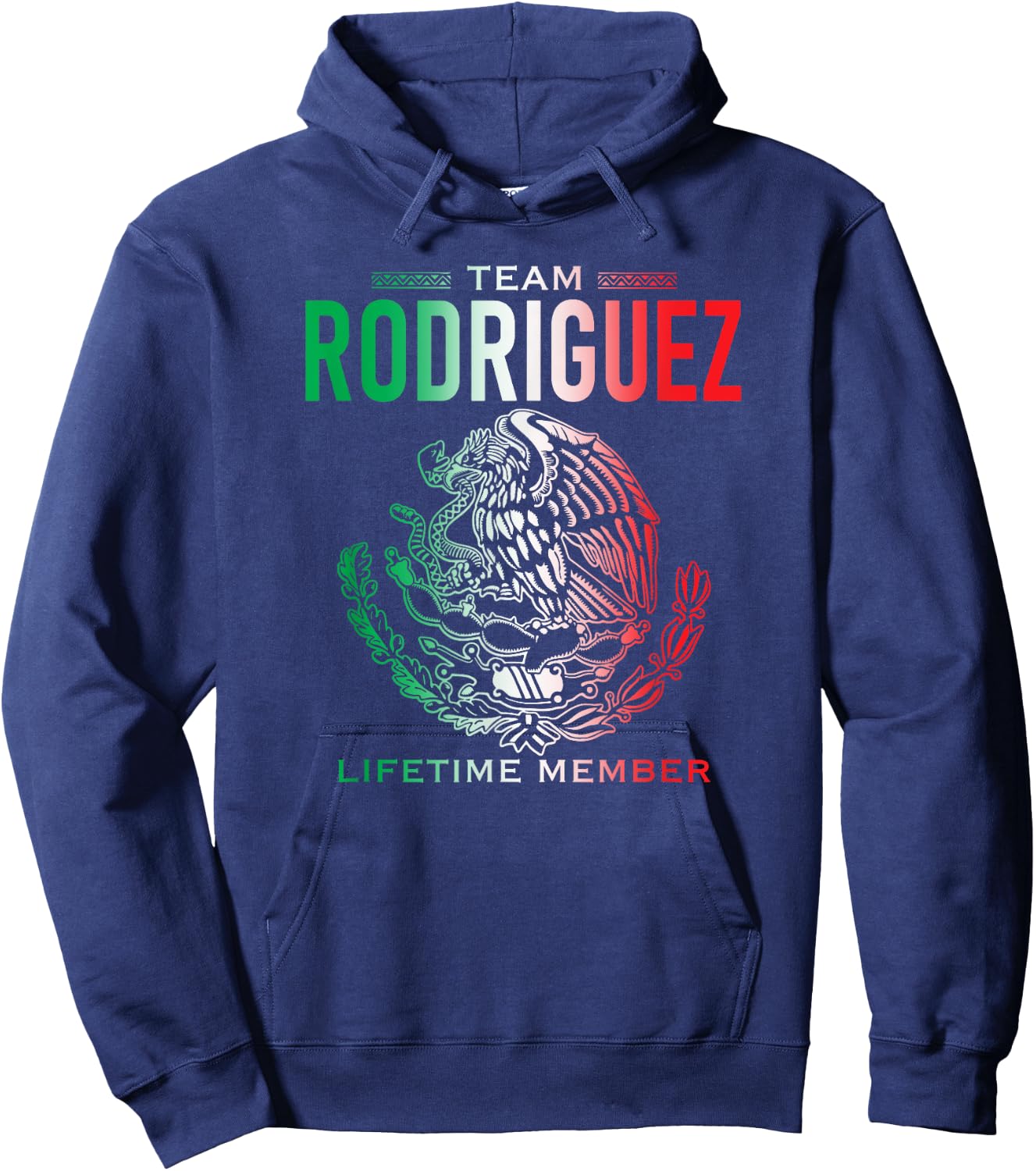 Team Rodriguez Lifetime Member Family Reunion Hoodie - Hoodie | Navy