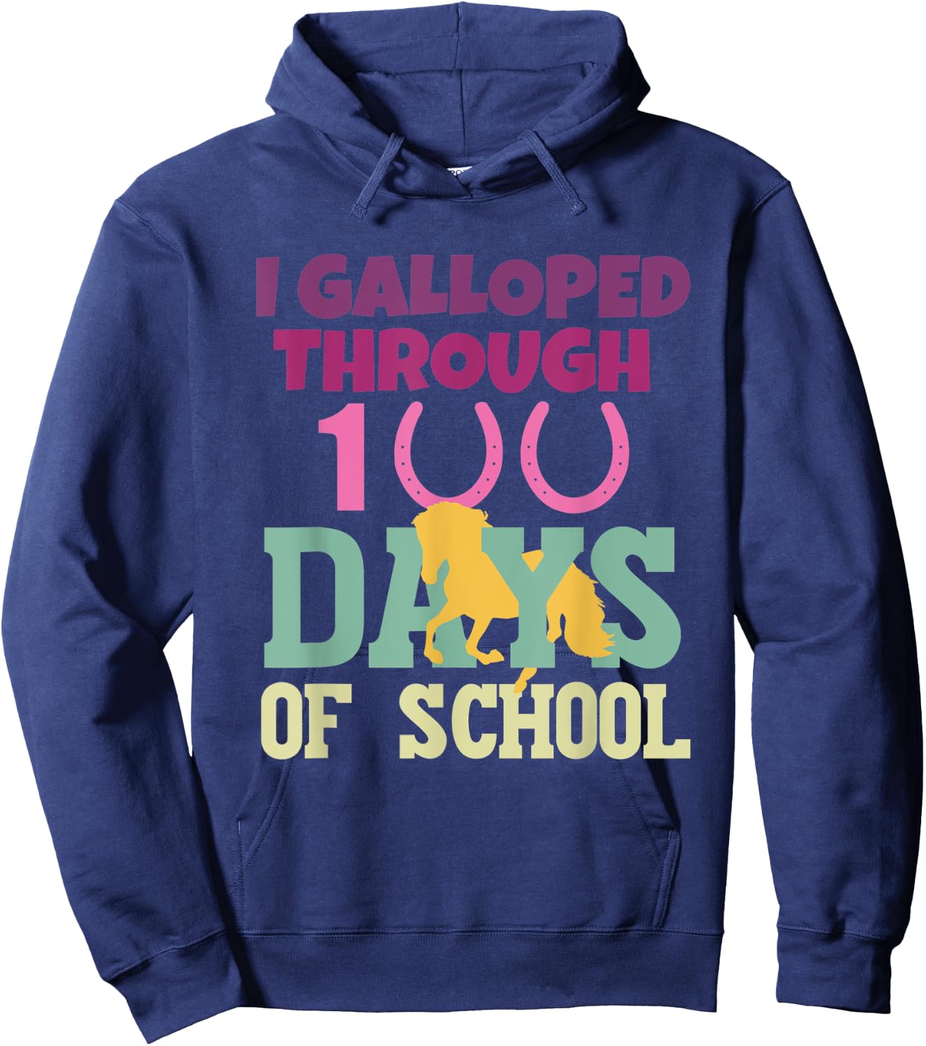 Horse 100 Days Of School Teachers Students 100th Day School Hoodie - Hoodie | Navy