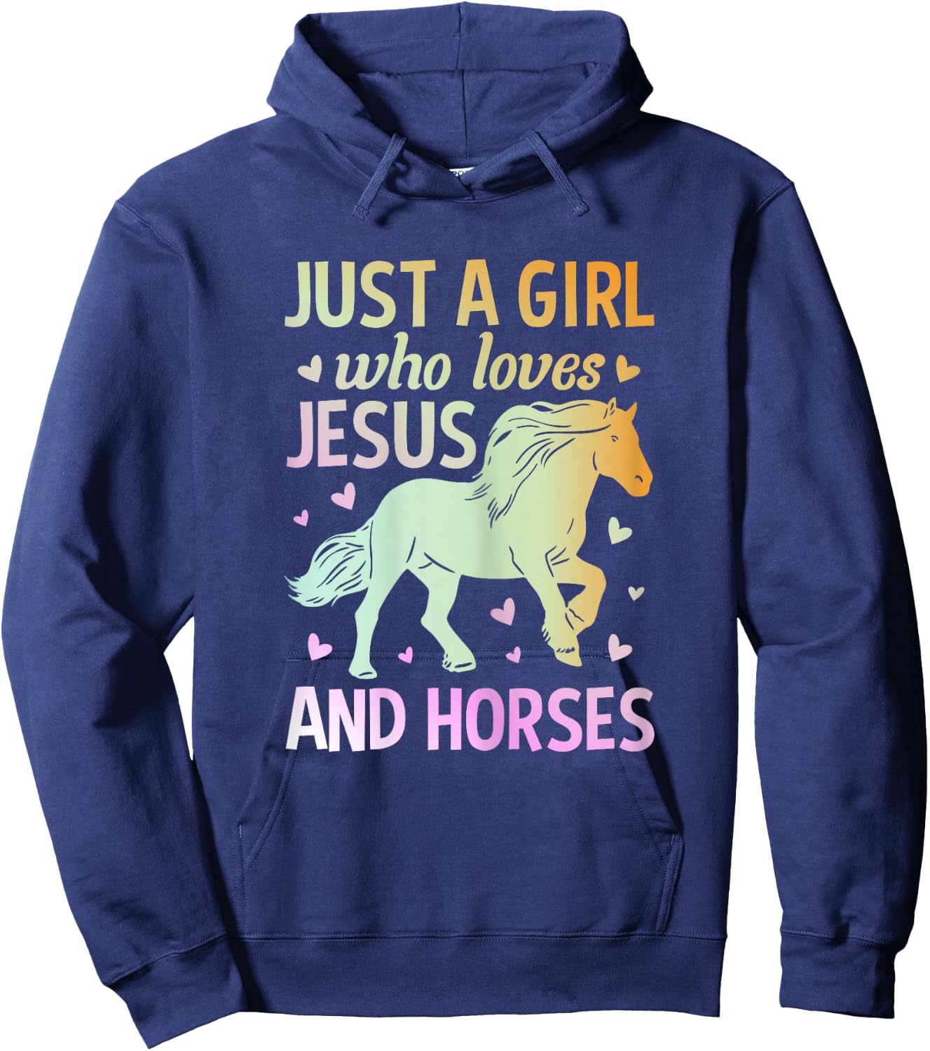 Just A Girl Who Loves Jesus And Horses Hoodie - Hoodie | Navy