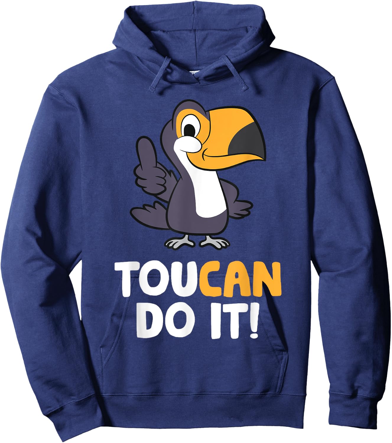 Toucan Do It Motivation Quote Cute Toucan Hoodie - Hoodie | Navy
