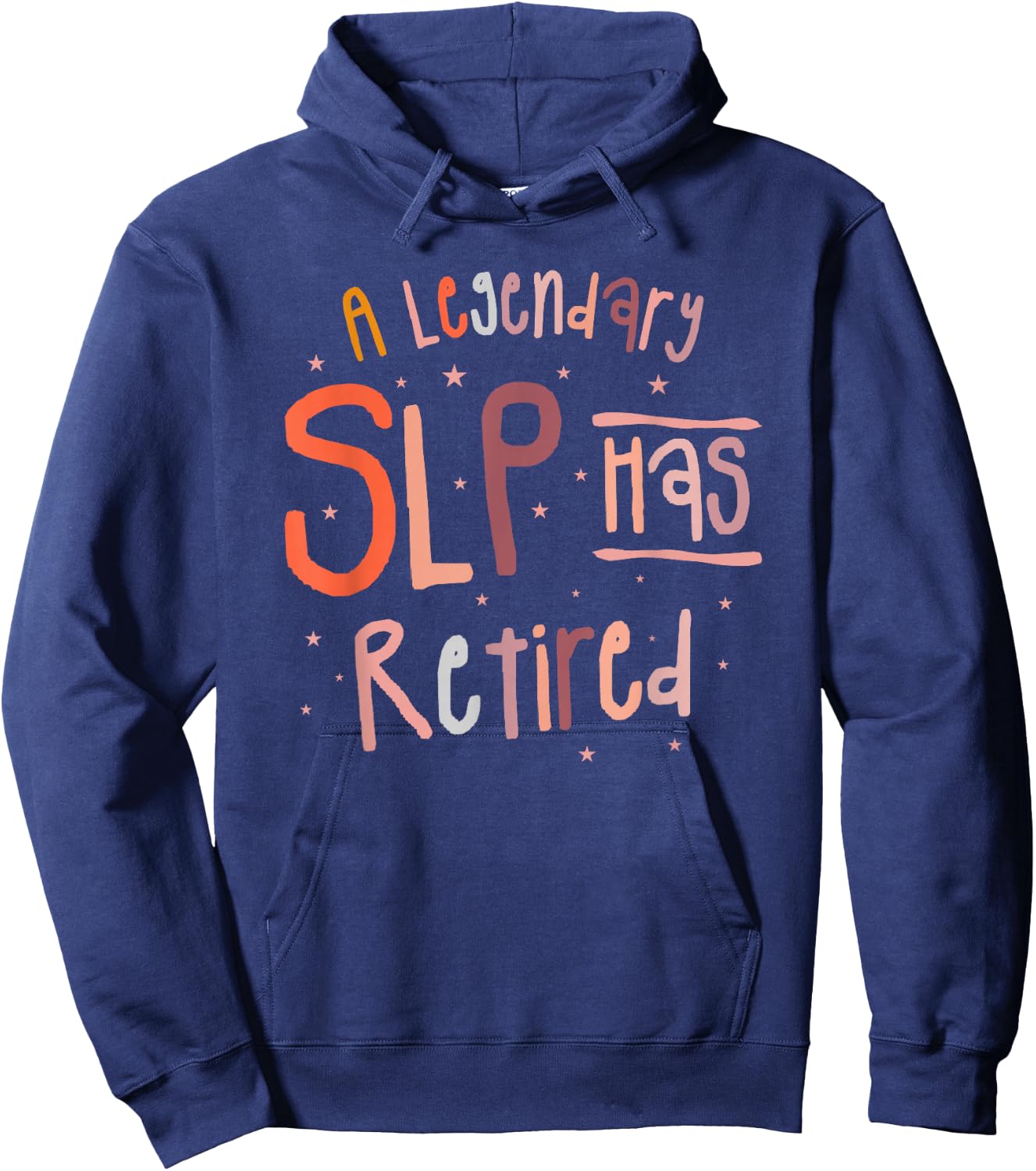 A Legendary SLP Has Retired Speech Language Pathology Hoodie - Hoodie | Navy