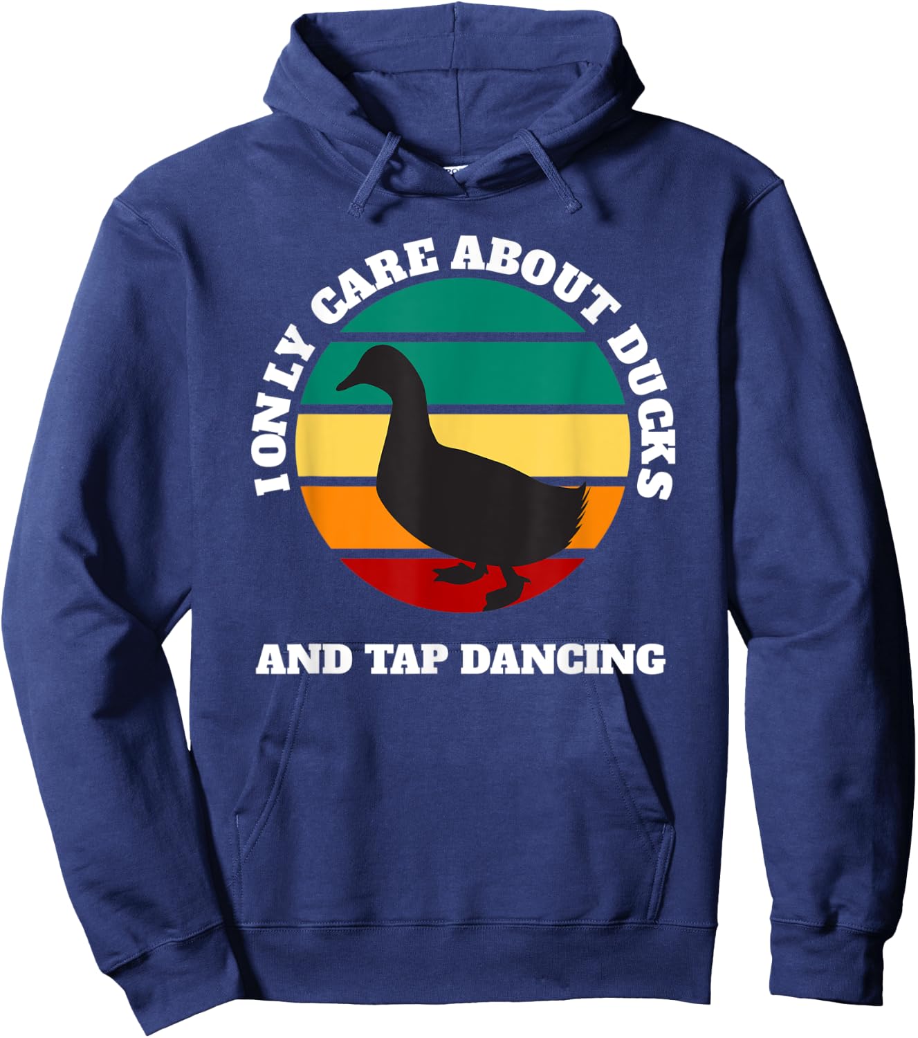 Ducks and tap dancing care about Hoodie - Hoodie | Navy