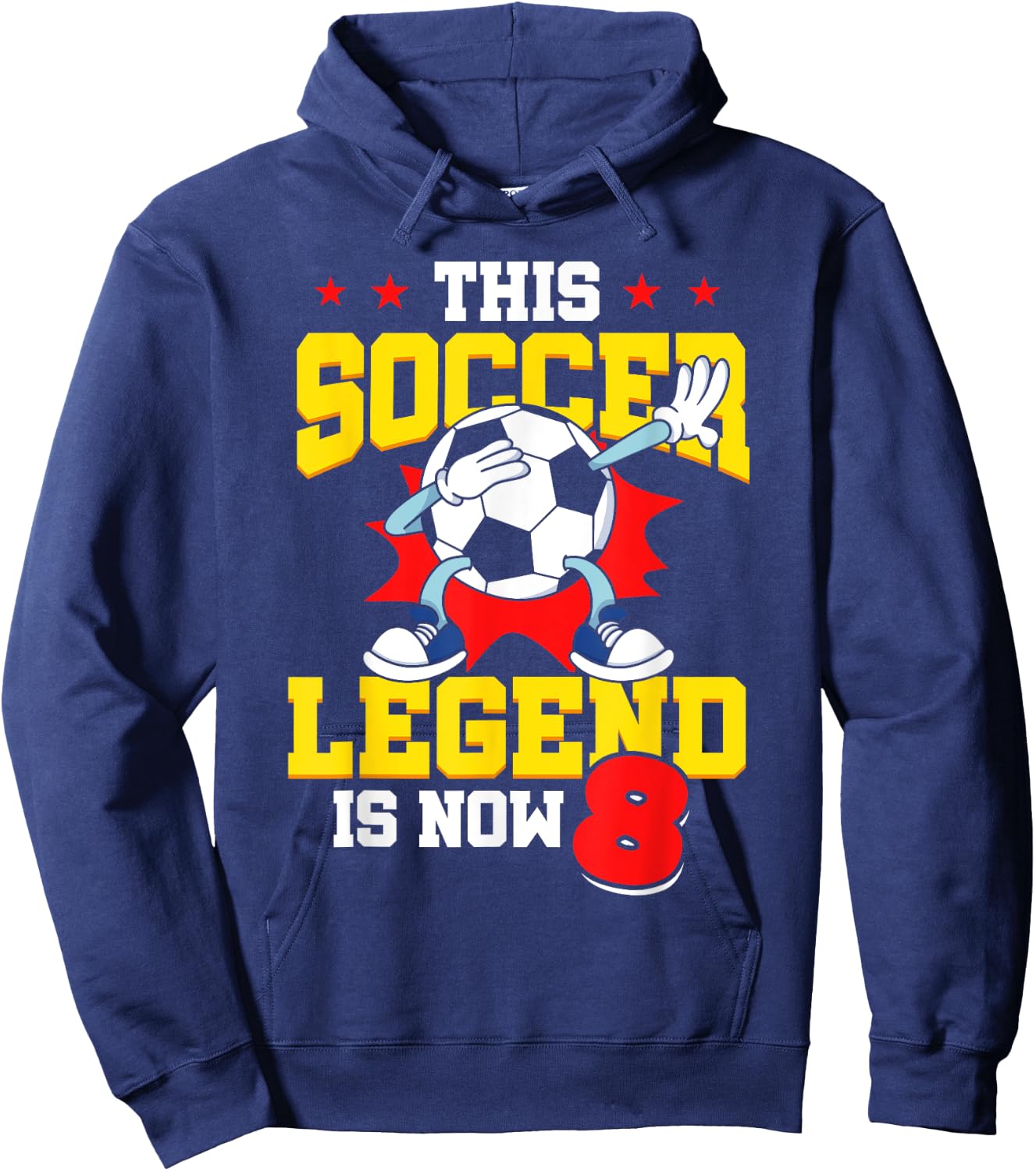 This Soccer Legend Is Now 8 Sports Kids 8th Birthday Hoodie - Hoodie | Navy