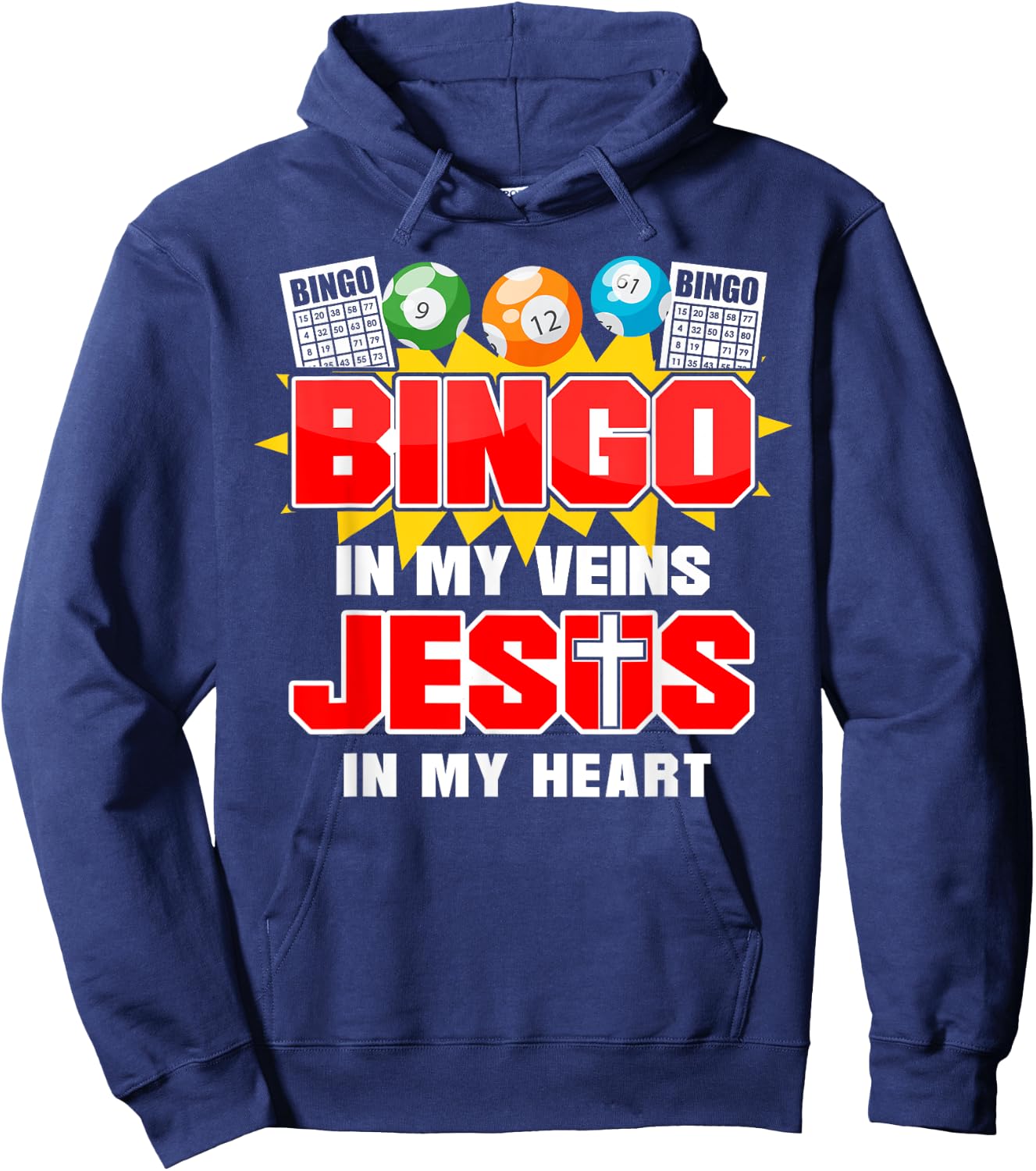 Bingo Player Jesus Faith Christian Bingo In My Veins Jesus Hoodie - Hoodie | Navy