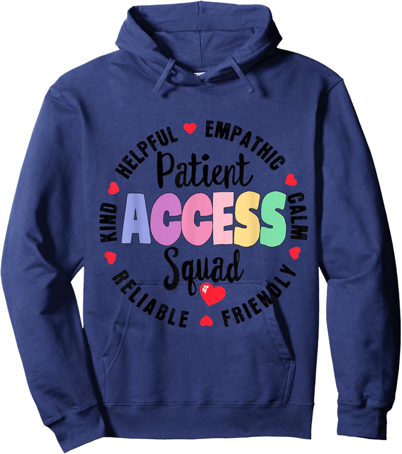 Patient Access Squad Best Patient Care Technician Worker Hoodie - Hoodie | Navy