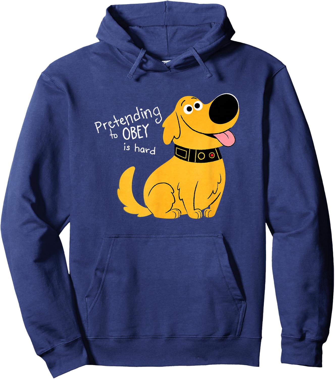 Disney and Pixar's Dug Days Pretending to Obey is Hard Hoodie - Hoodie | Navy