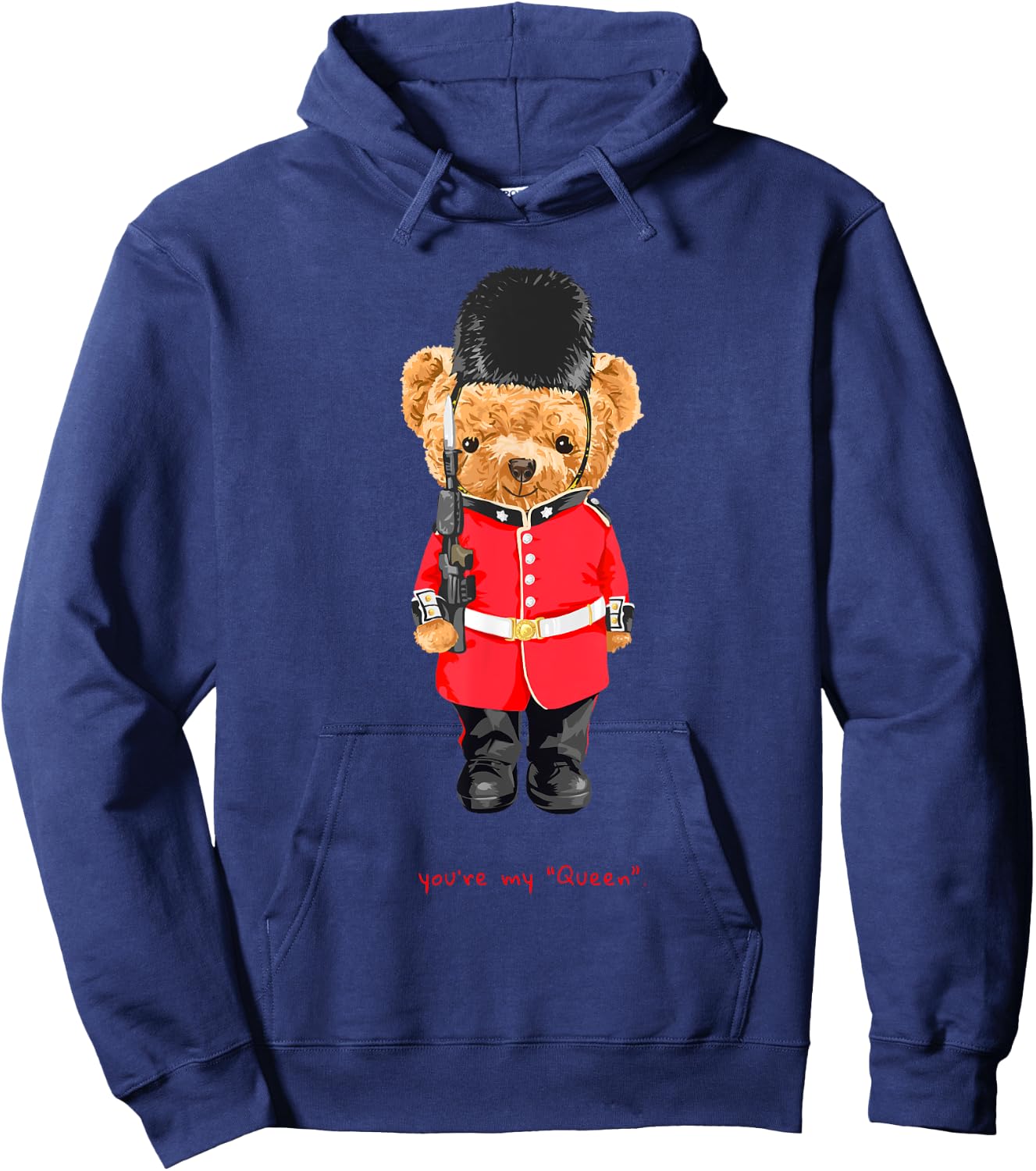 You Are My Queen Cool London Teddy Bear Illustration Graphic Hoodie - Hoodie | Navy