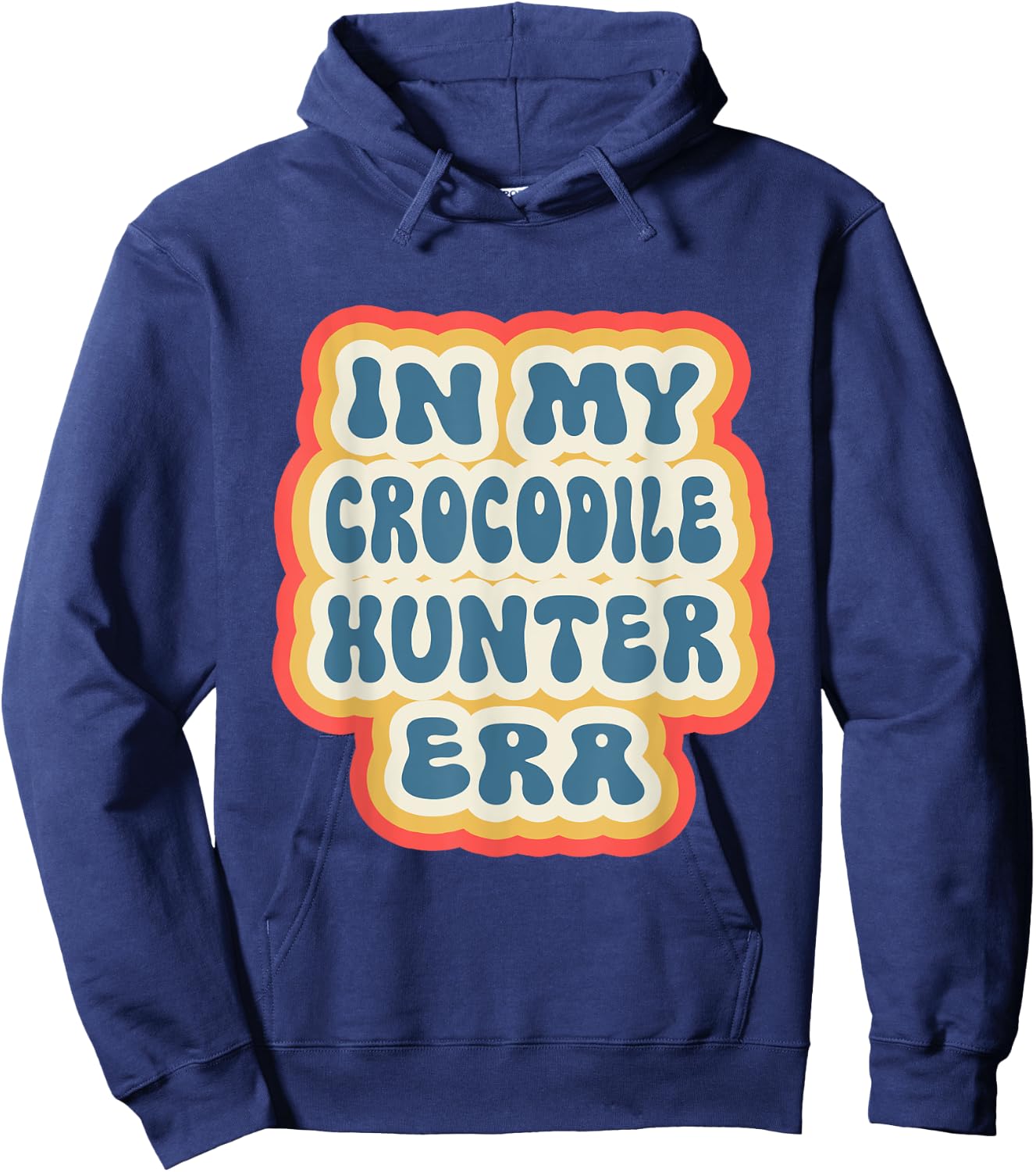 Retro Groovy In My Crocodile Hunter Era Hoodie - Hoodie | Navy