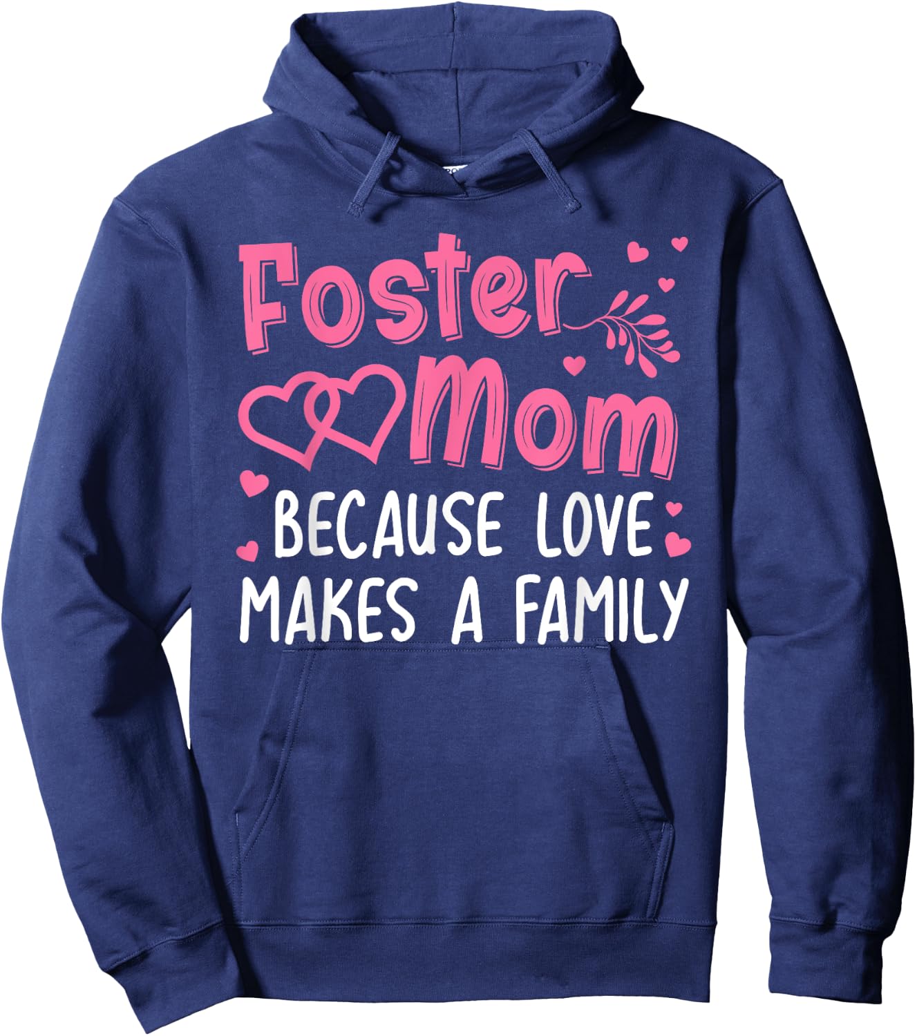 Cool Foster Mom Girls Foster Parent Love Adoption Hoodie - Hoodie | Navy