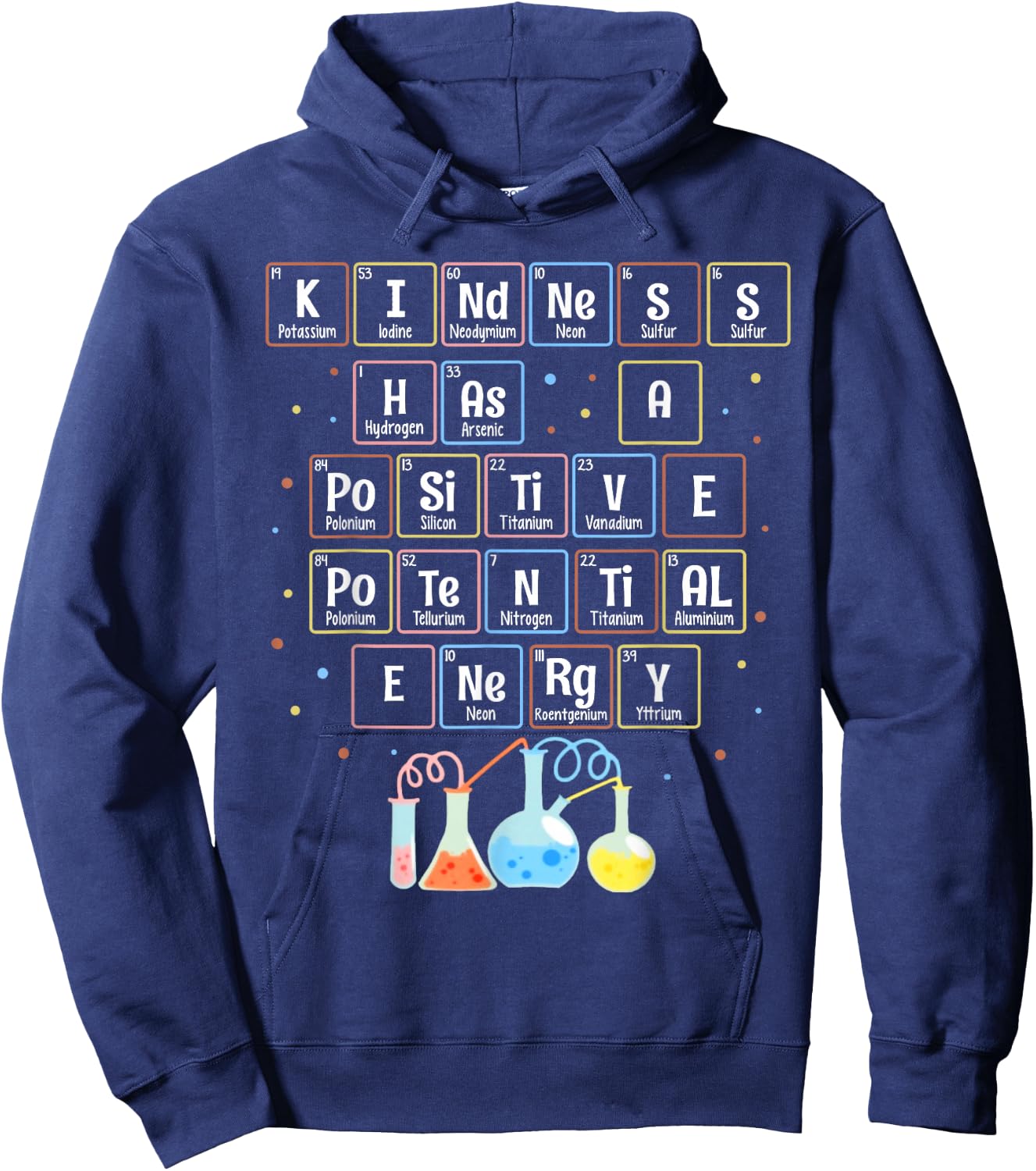 Teacher STEM Kindness Has A Positive Potential Energy Funny Hoodie - Hoodie | Navy