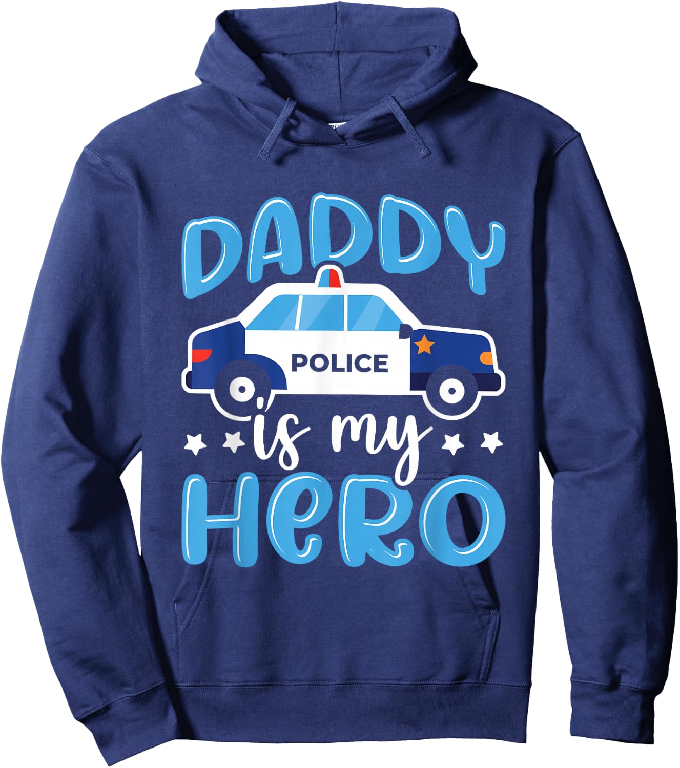 Police Officer Daddy is My Hero Police Supporter Hoodie - Hoodie | Navy