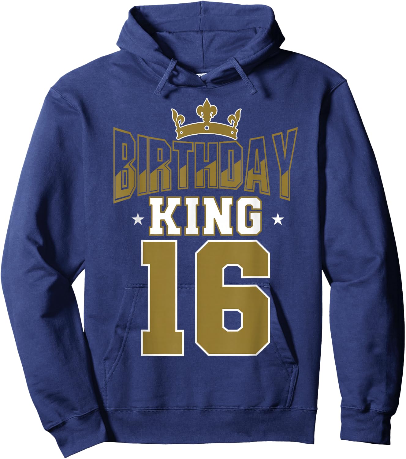 Birthday King 16 Bday Party Celebration 16th Royal Theme Hoodie - Hoodie | Navy